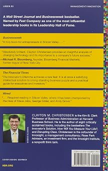 The Innovator's Dilemma: When New Technologies Cause Great Firms to Fail (Management of Innovation and Change)