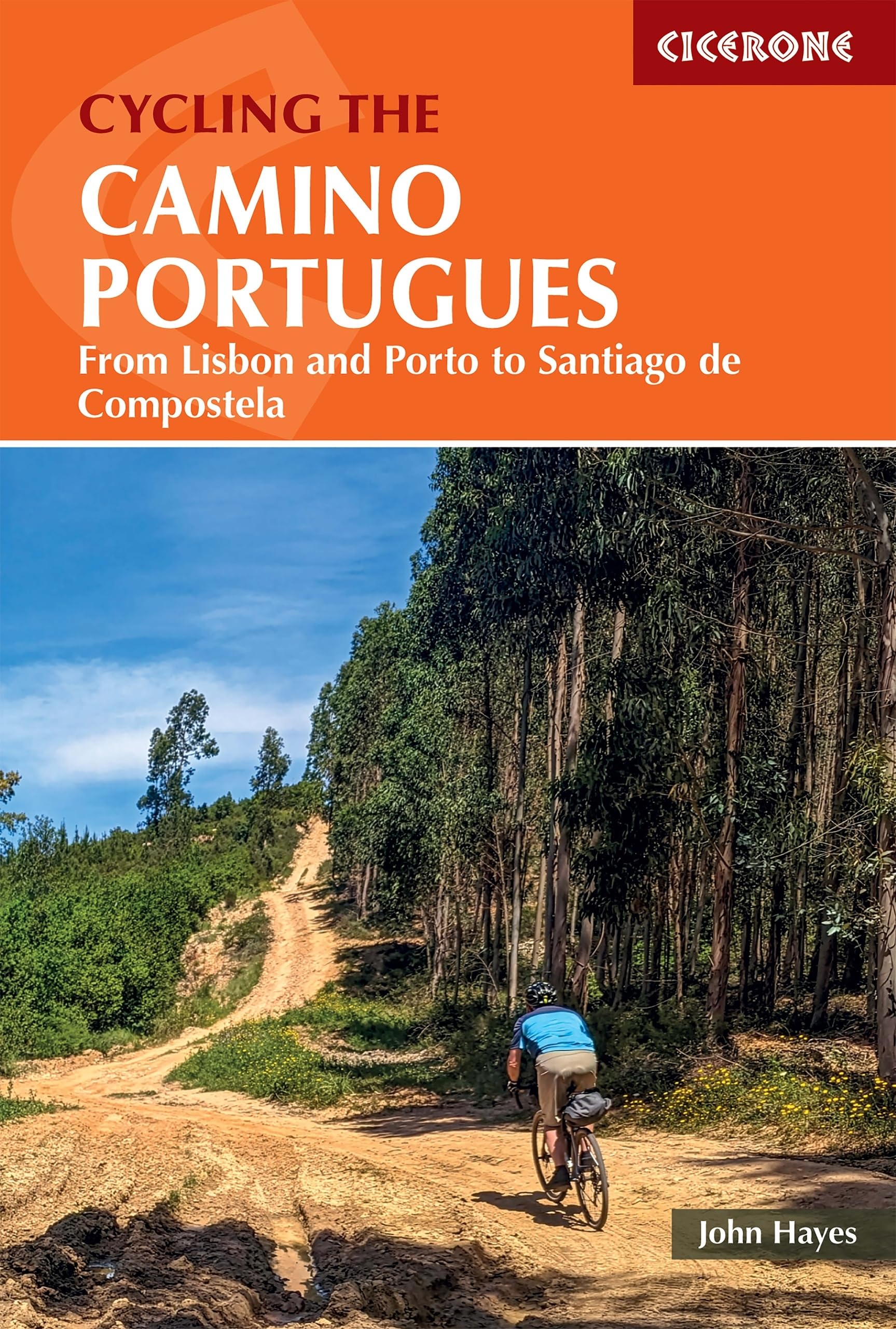 Cycling the Camino Portugues: From Lisbon and Porto to Santiago de Compostela