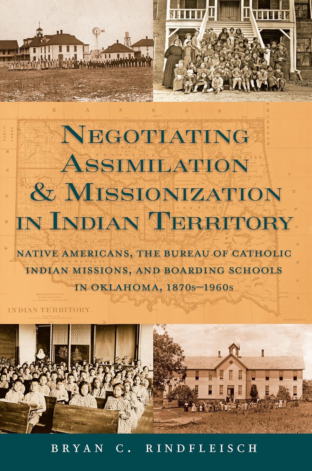 Negotiating Assimilation and Missionization in Indian Territory: Native Americans, the Bureau of Catholic Indian Missions, and Boarding Schools in Oklahoma, 1870s-1960s