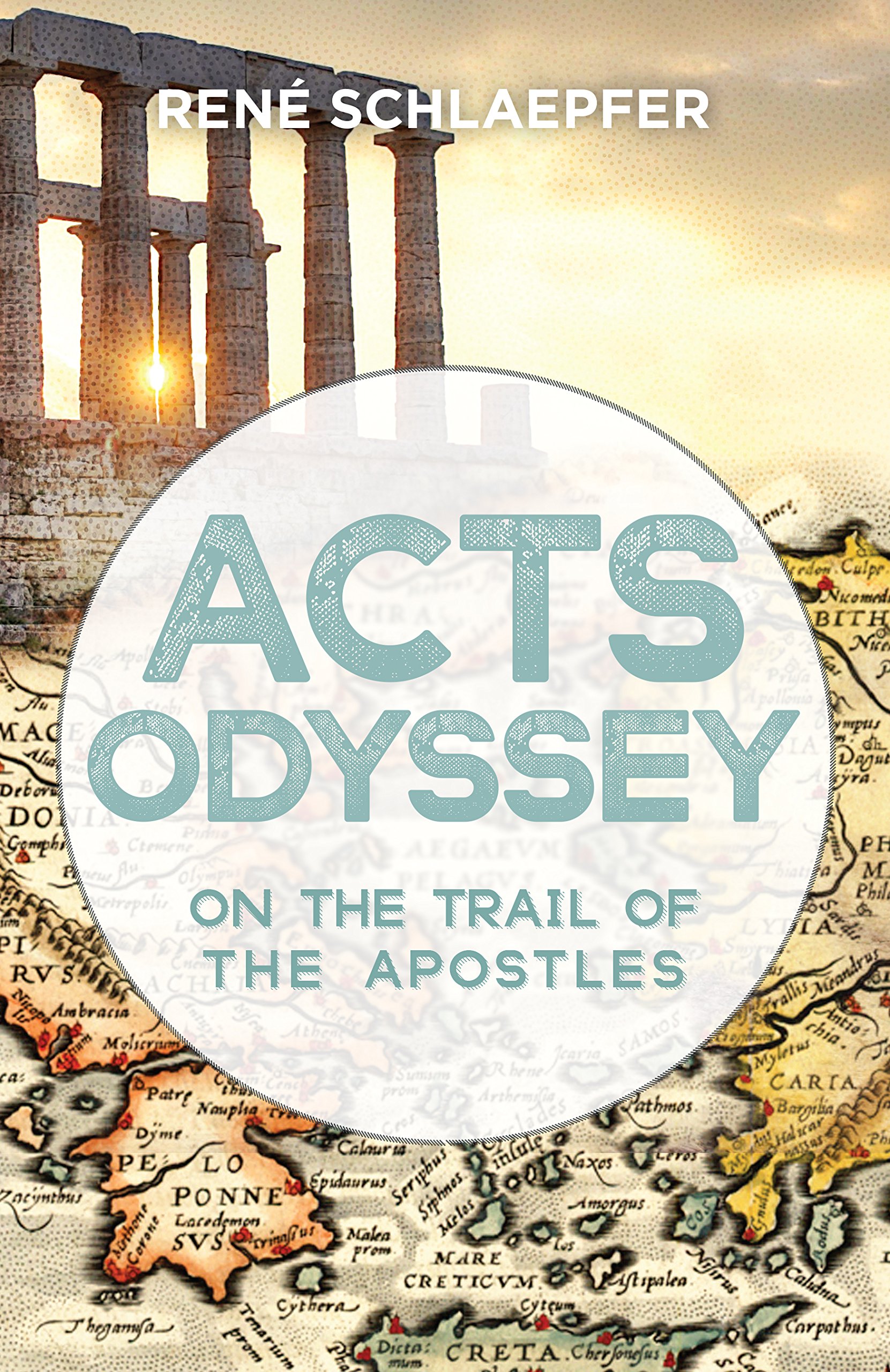Acts Odyssey: On the Trail of the Apostles