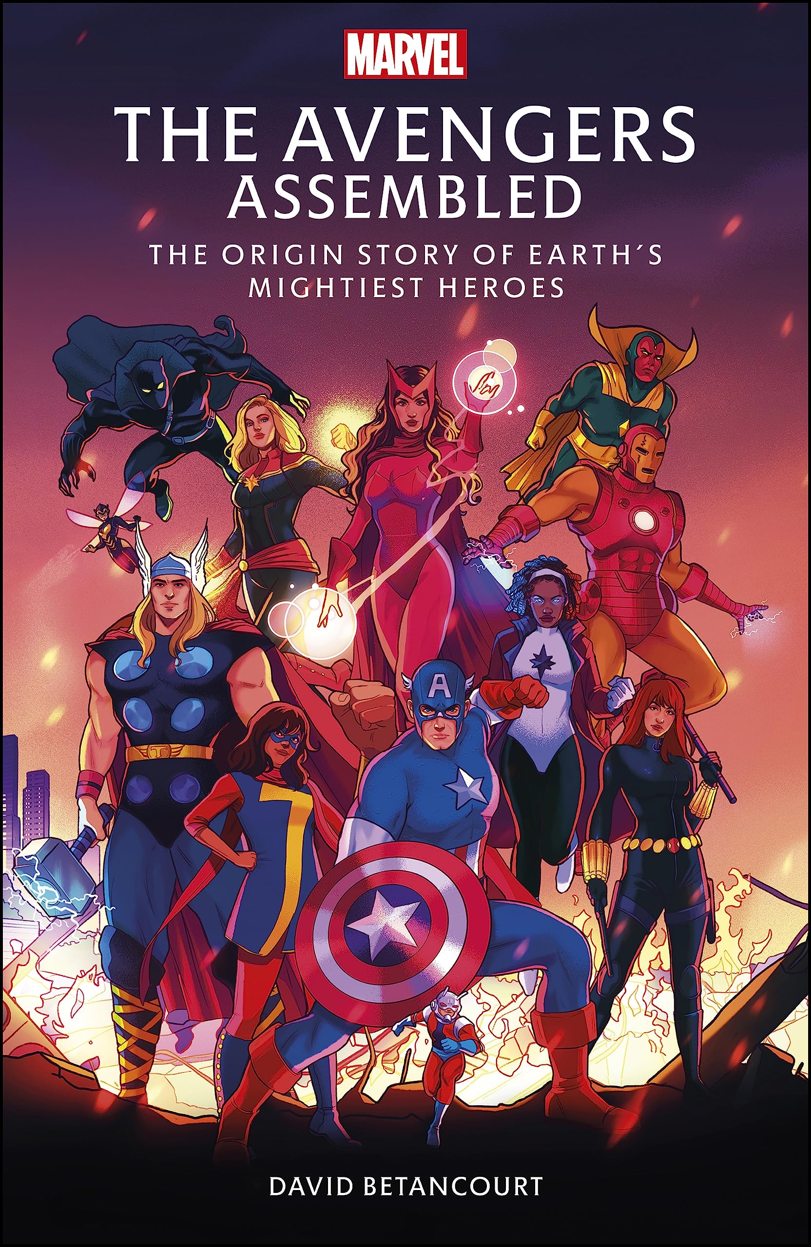 The Avengers Assembled: The Origin Story of Earth’s Mightiest Heroes