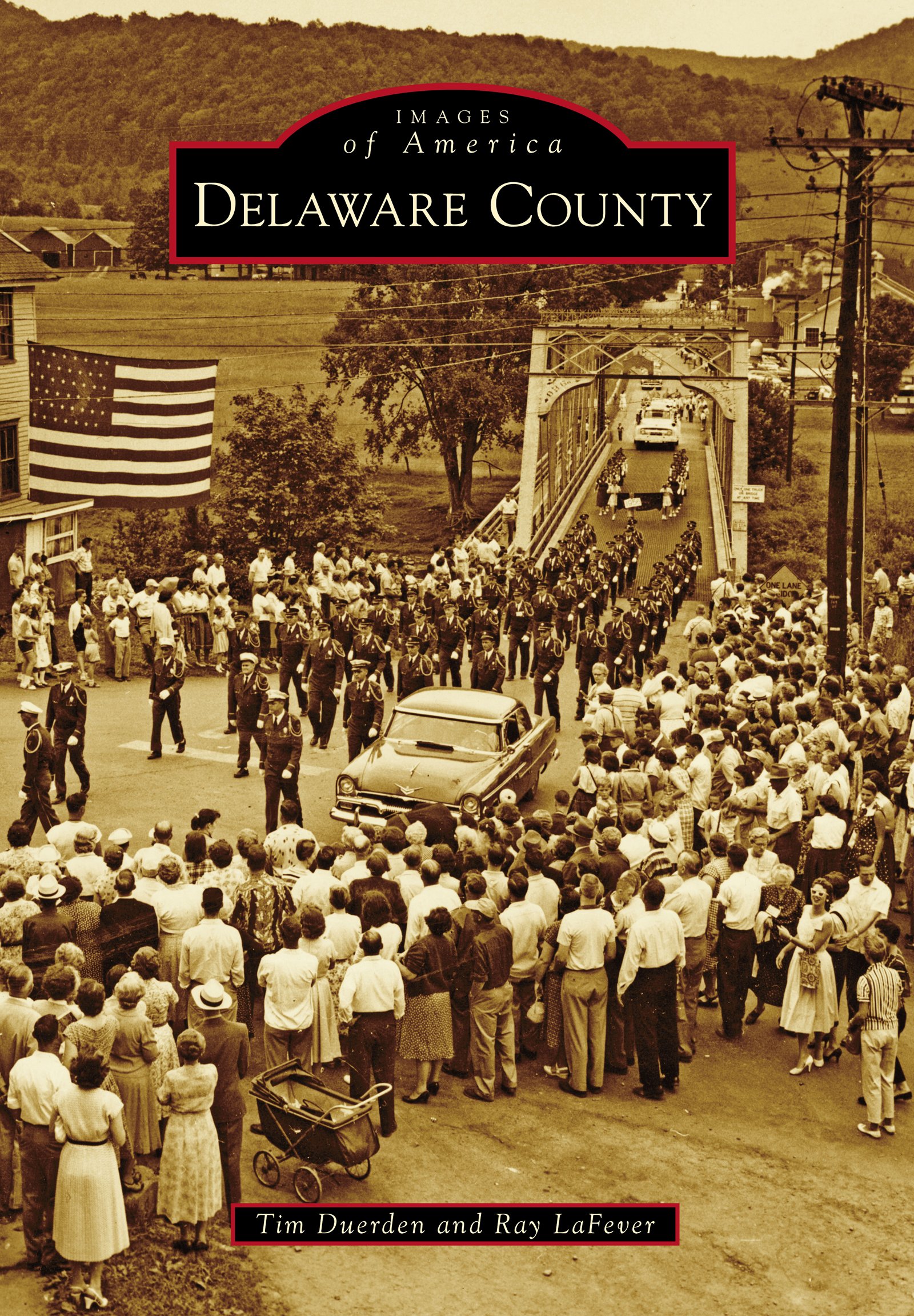 Delaware County album photo historique Images of America édition anglaise