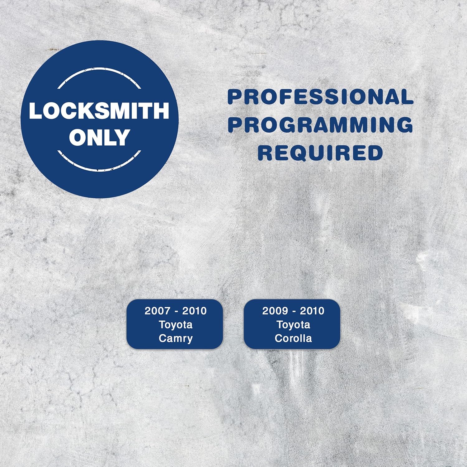 Image with text 'LOCKSMITH ONLY' and 'PROFESSIONAL PROGRAMMING REQUIRED', indicating that the key fob needs professional programming.