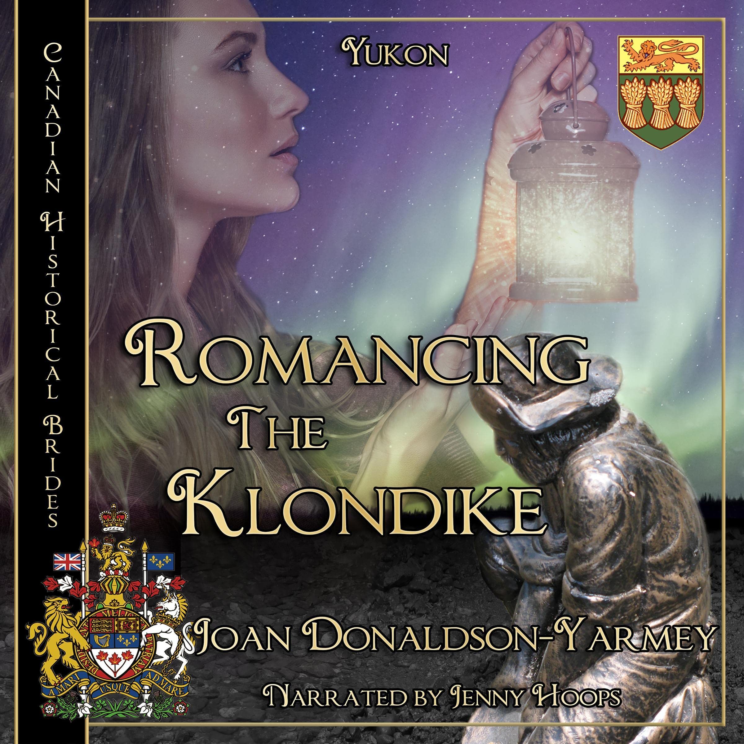 Cover art for Romancing the Klondike: Yukon