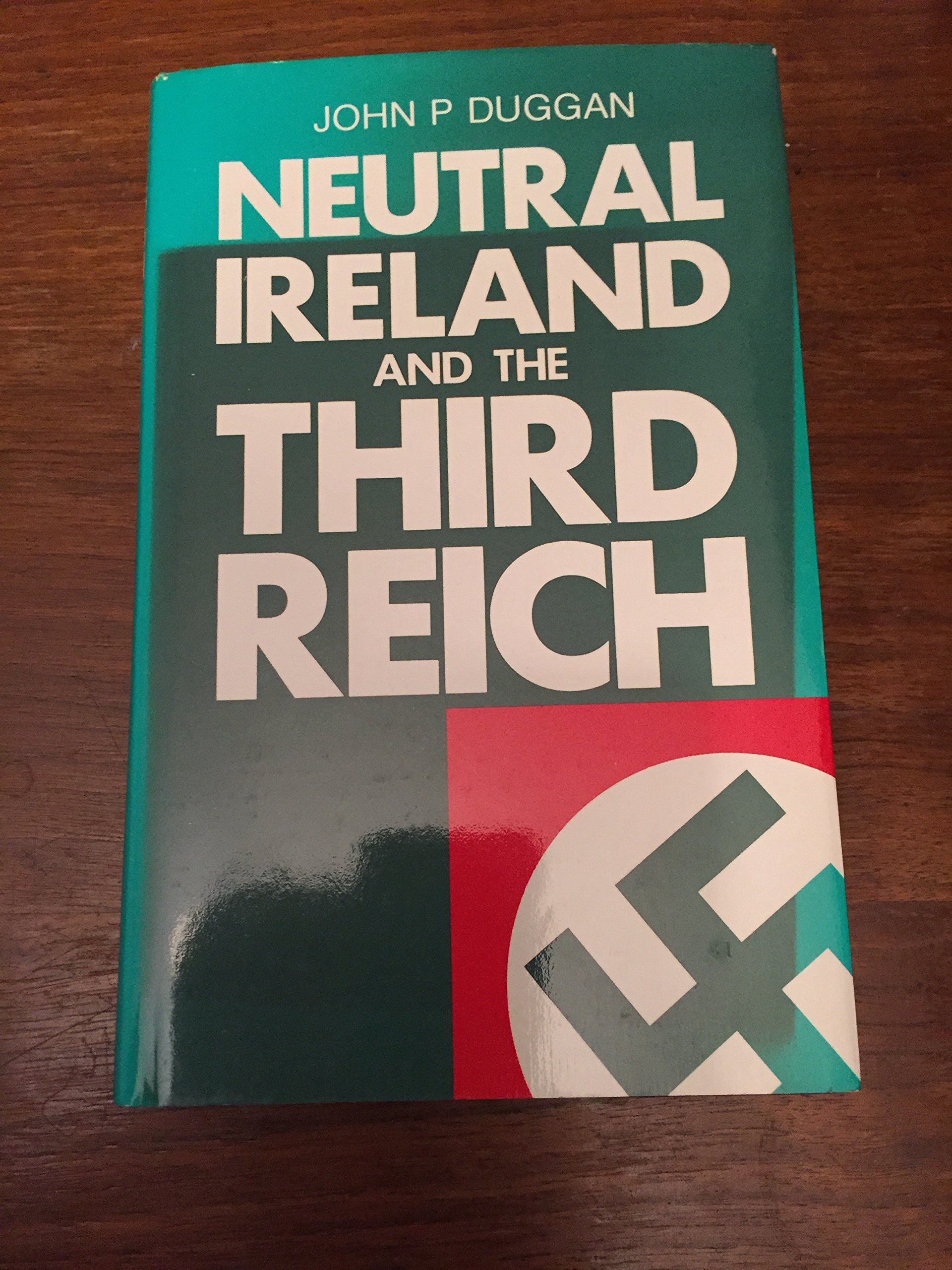 Buy Neutral Ireland and the Third Reich — BookShops.in