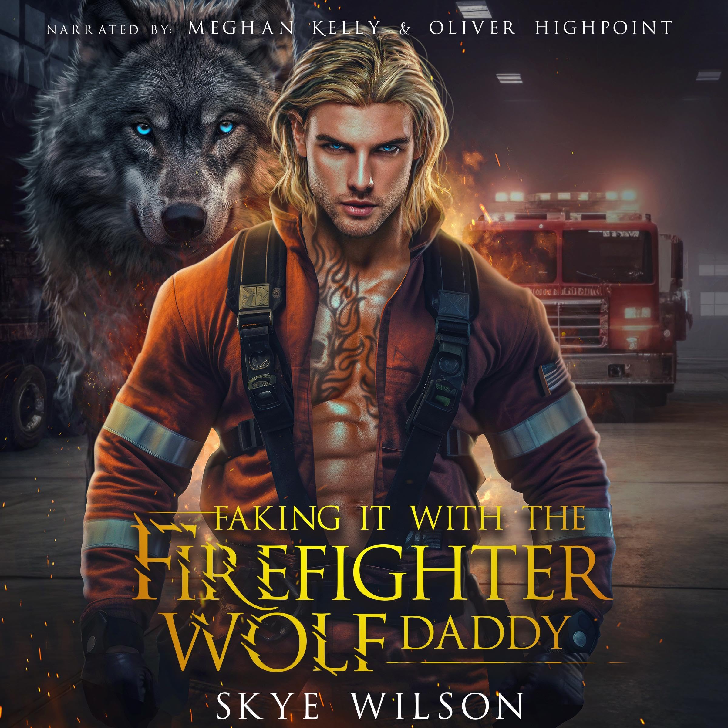 Faking It With The Firefighter Wolf Daddy