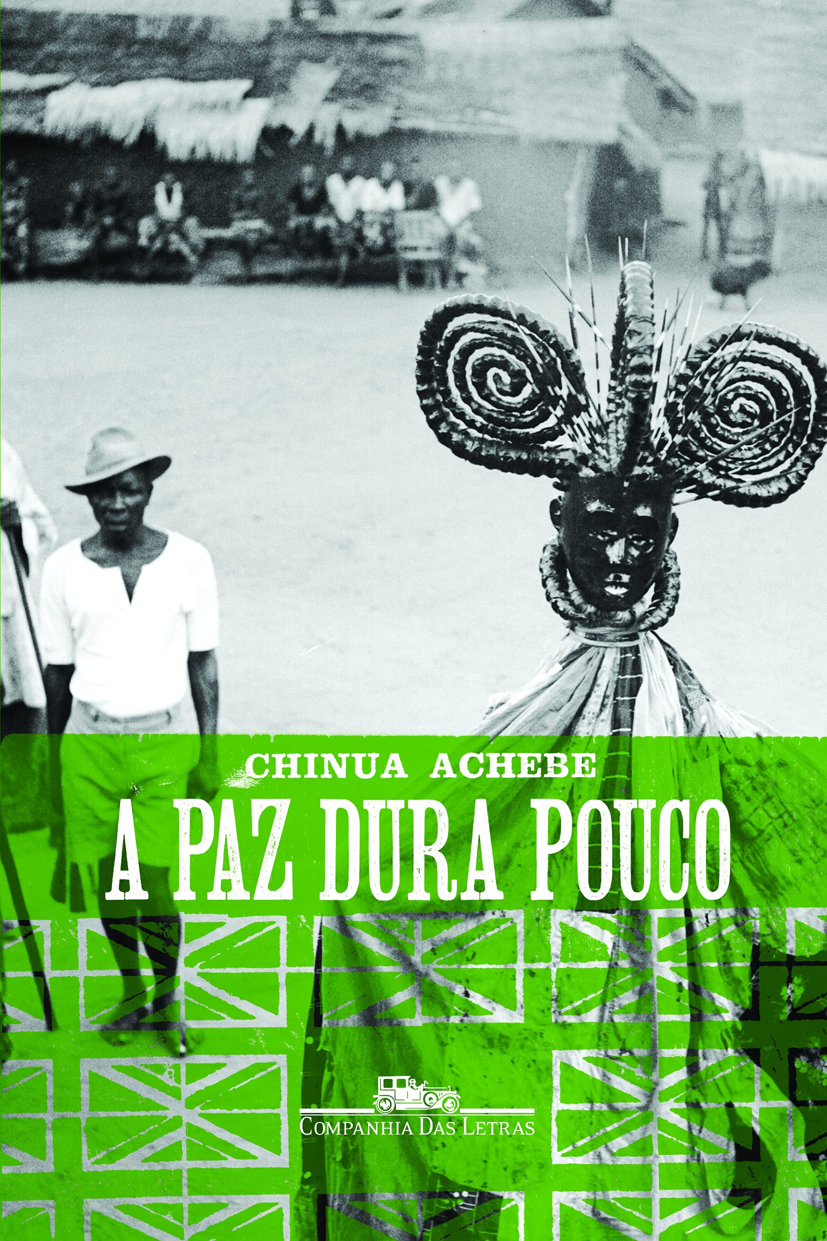 a paz dura pouco chinua achebe