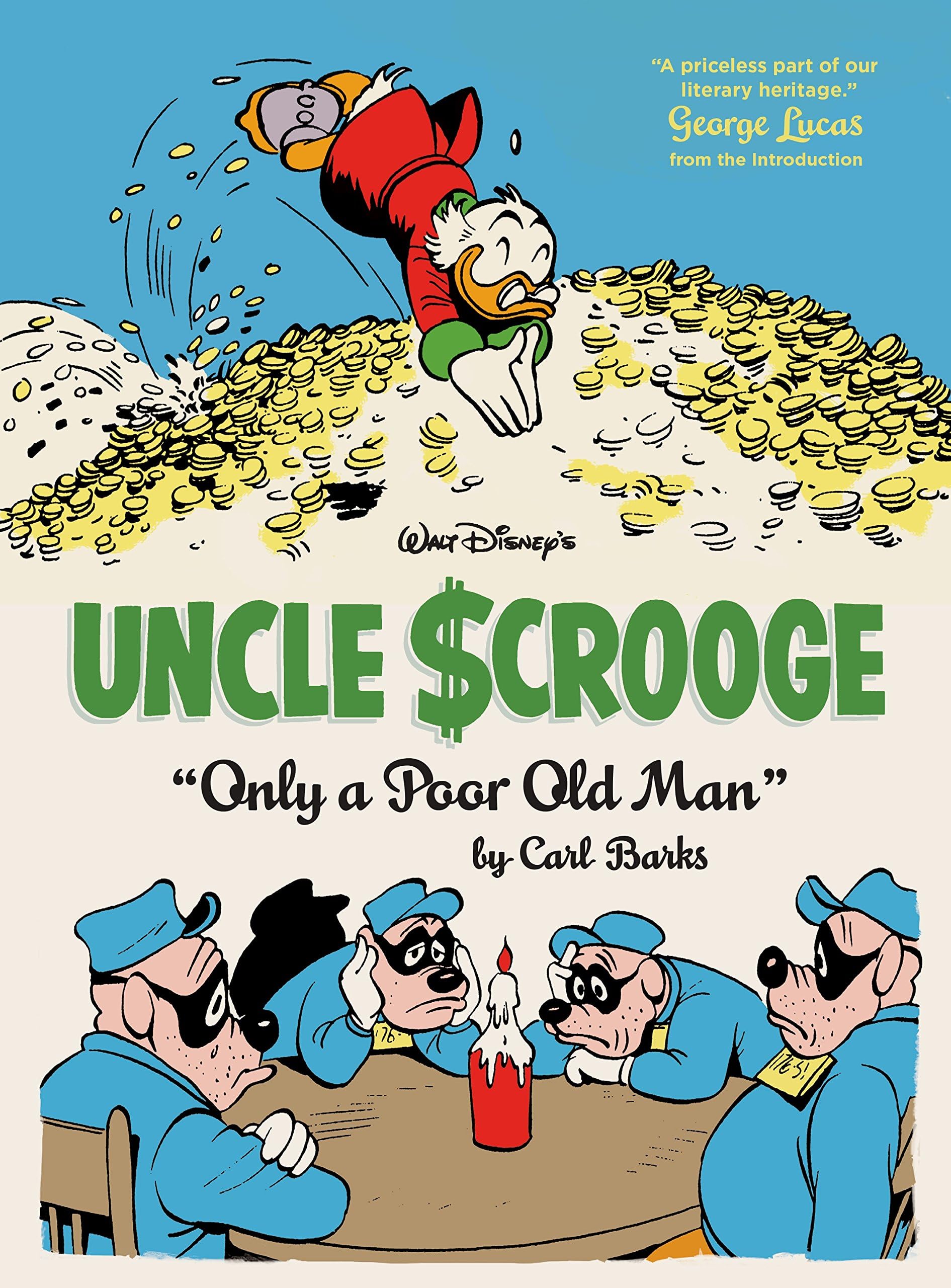 Walt Disney's Uncle Scrooge Vol. 12: Only a Poor Old Man: The Complete Carl Barks Disney Library Vol. 12