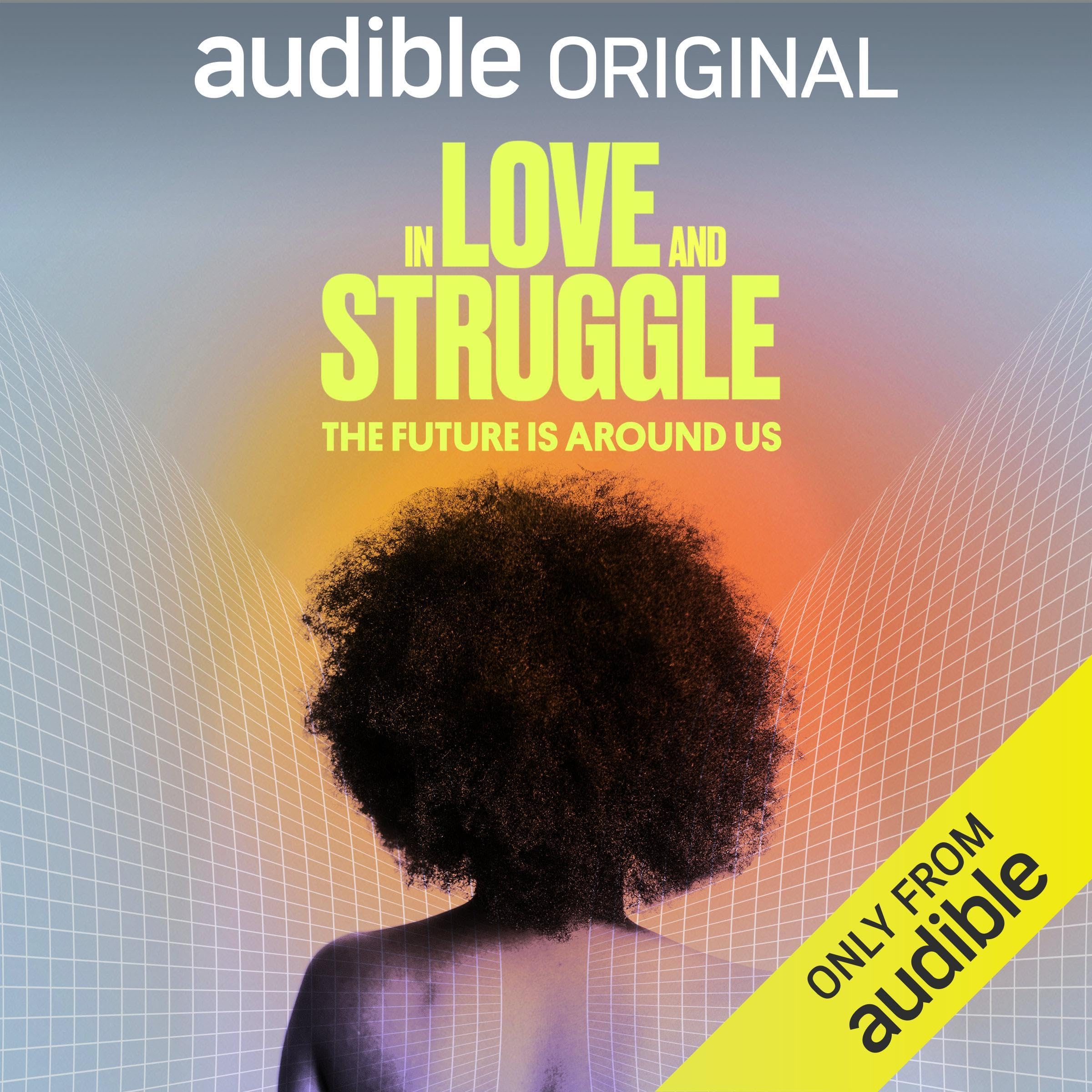 In Love & Struggle, Vol. 3: The Future Is Around Us