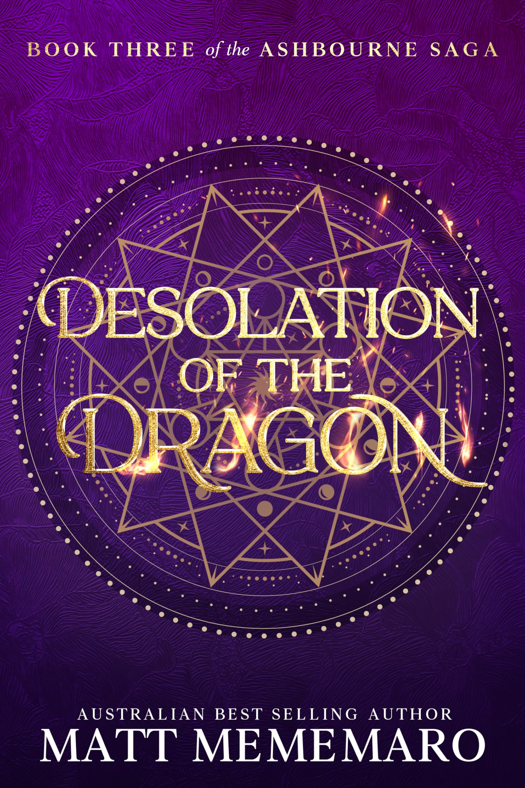 Desolation of the Dragon: Part of a slow burn romantasy series (The Ashbourne Saga Book 3)