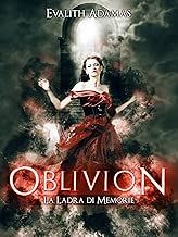 Oblivion La ladra di memorie Oblivion 1
