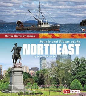 People and Places of the Northeast (United States by Region)