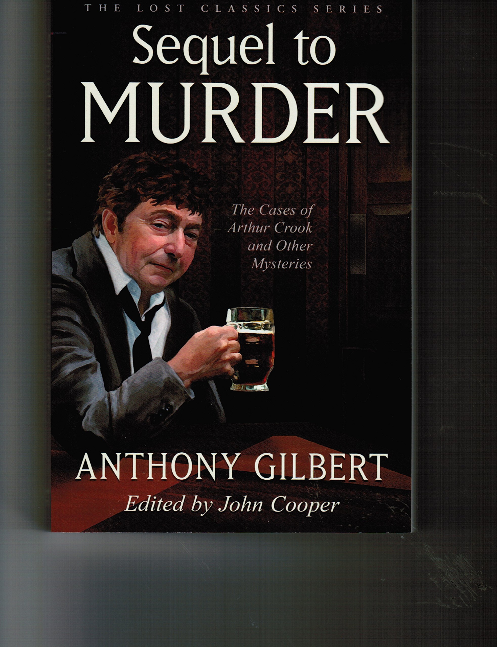 Buy Sequel to Murder,The Cases of Arthur Crook and Other Mysteries — BookShops.in