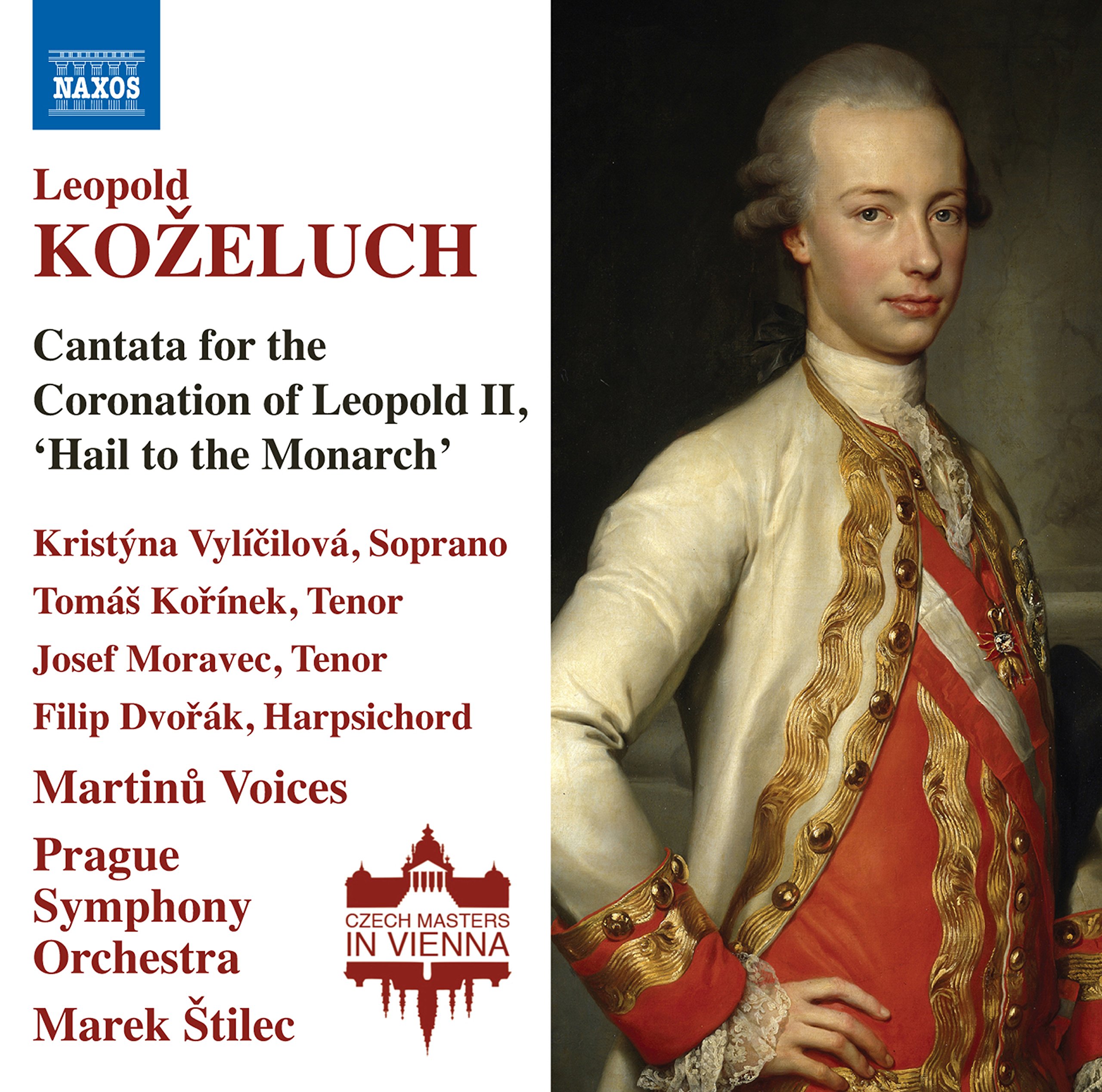 Leopold Kozeluch: Cantata for the Coronation of Leopold II, 'Hail to the Monarch'