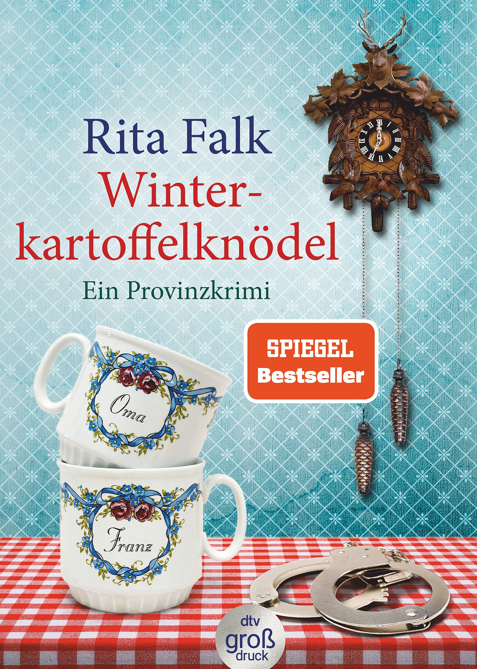 Winterkartoffelknödel: Der erste Fall für den Eberhofer – Ein Provinzkrimi