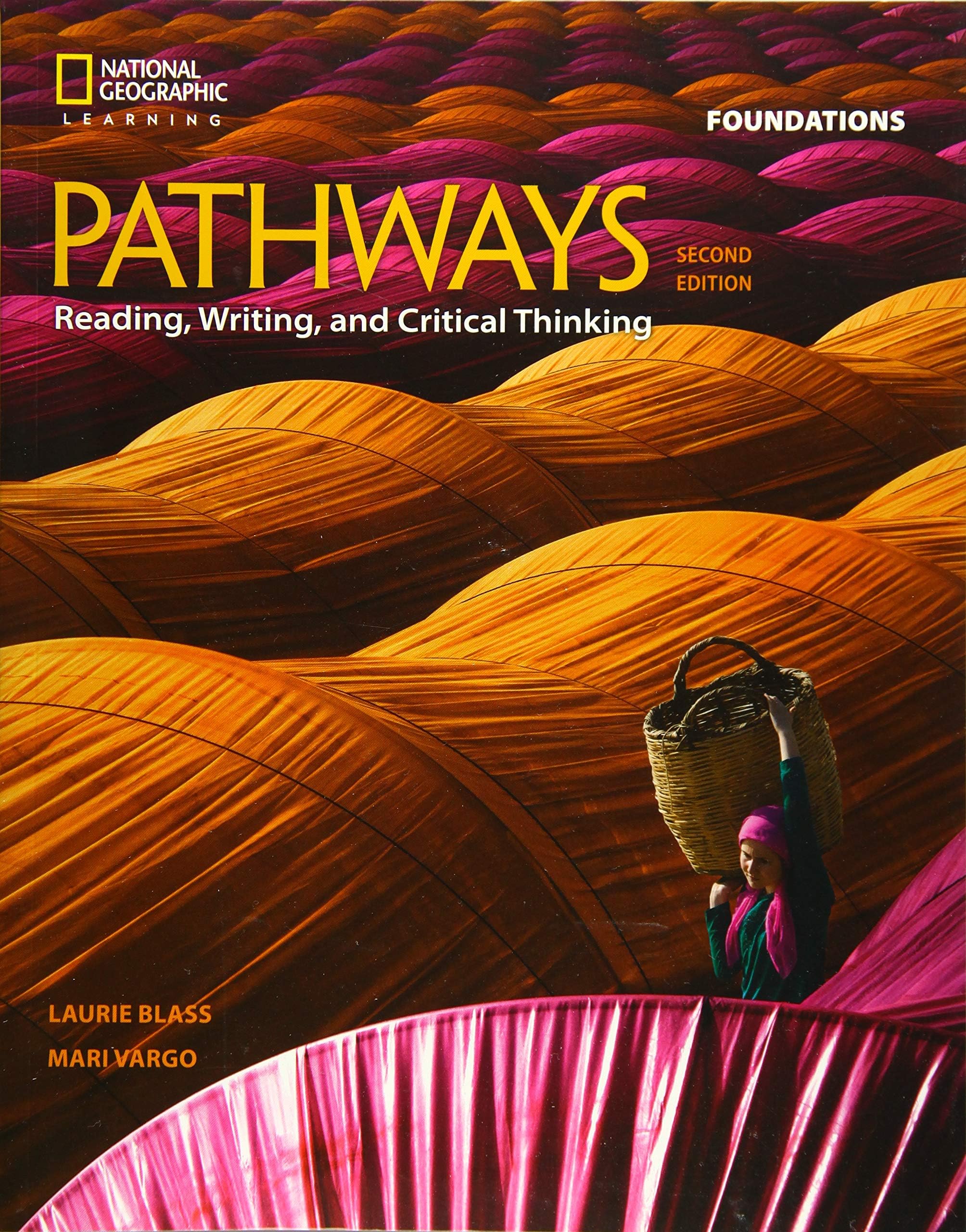 Pathways: Reading, Writing, and Critical Thinking
