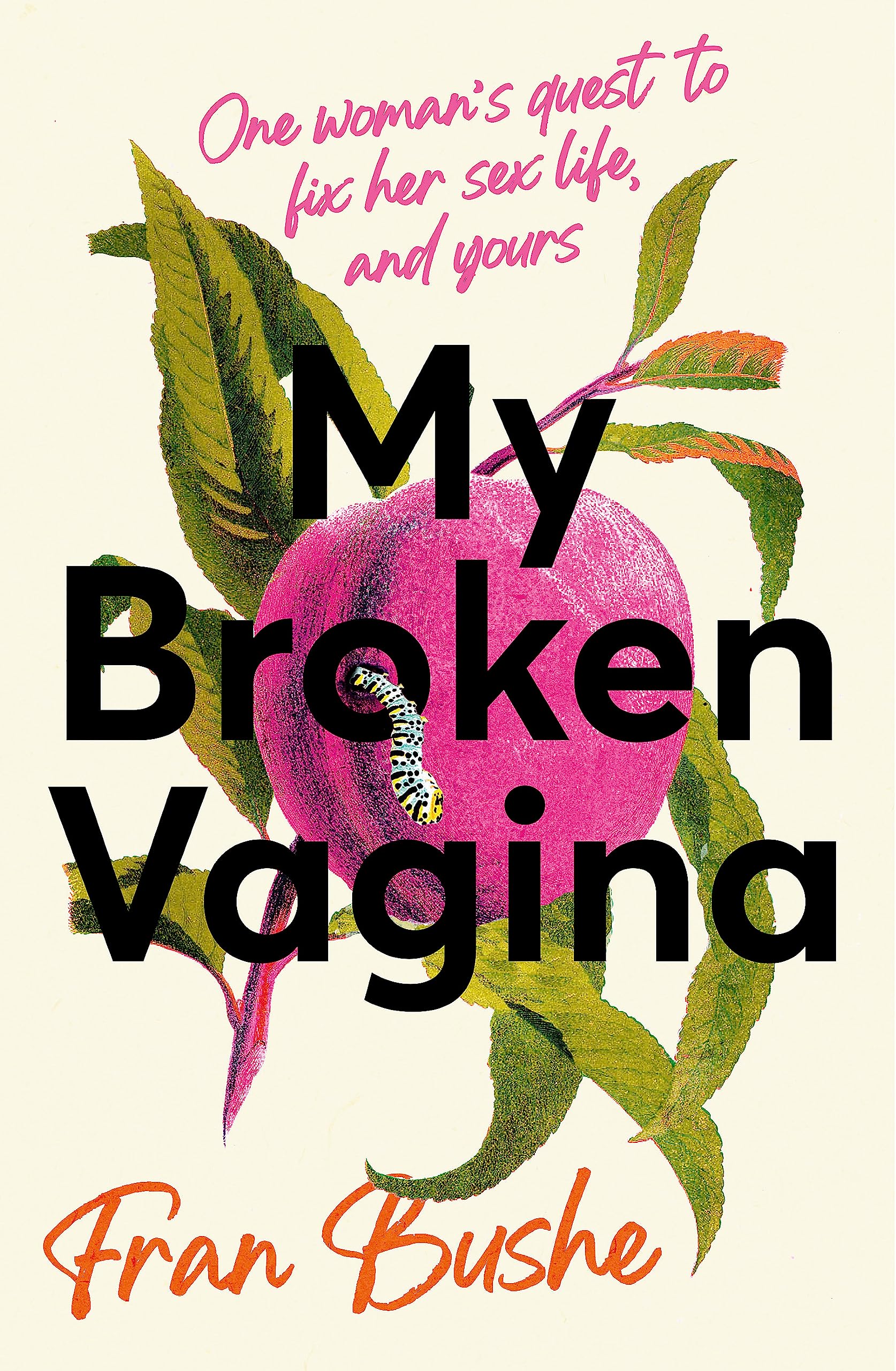 Buy My Broken Vagina: — BookShops.in