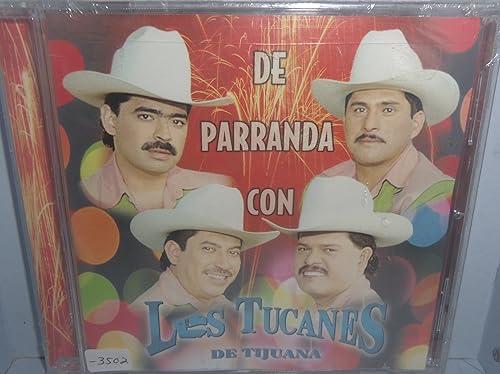 Parranda Con Los Tucanes