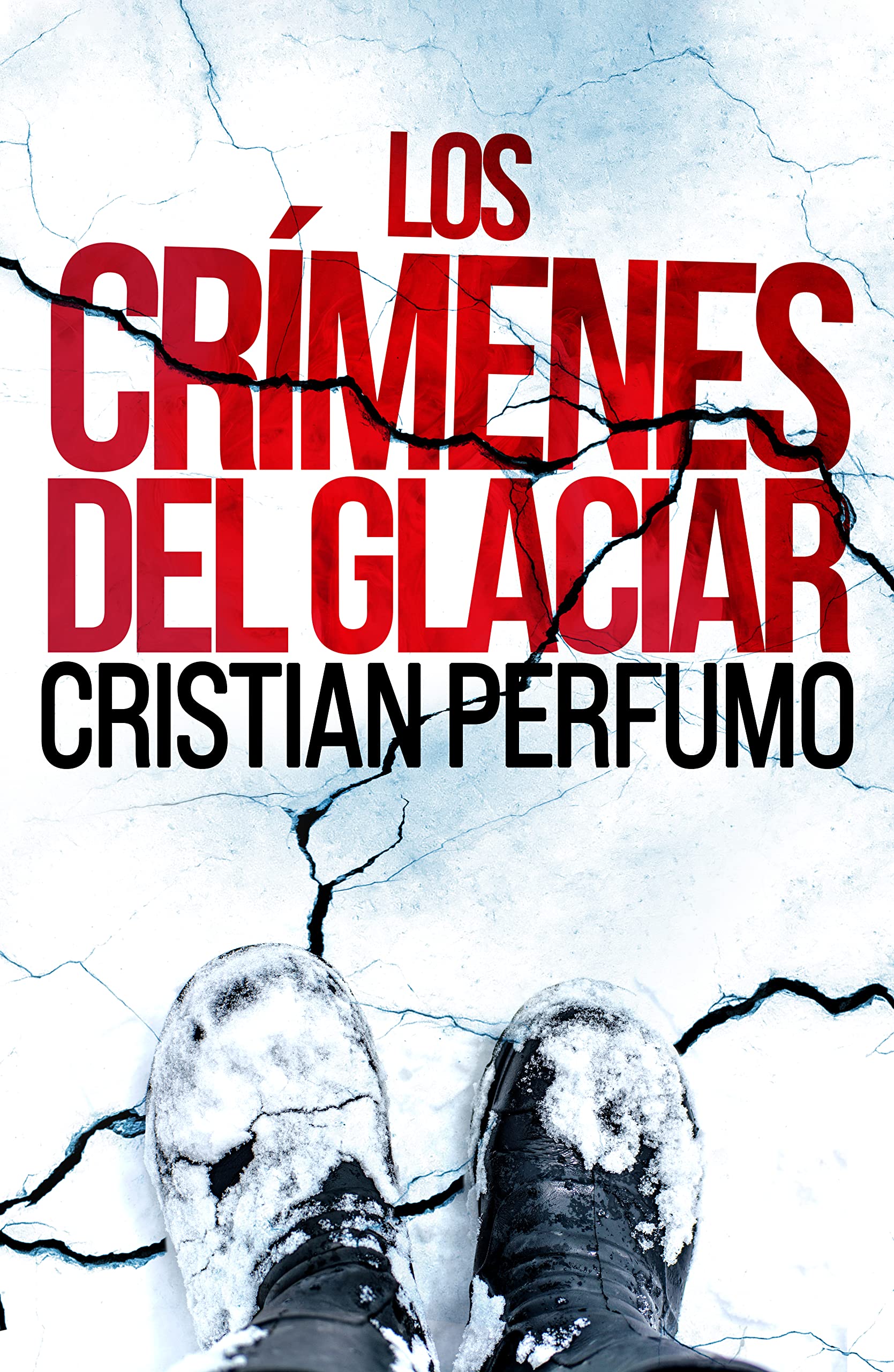 Los crímenes del glaciar (Laura Badía, criminalista nº 2) (Spanish Edition)