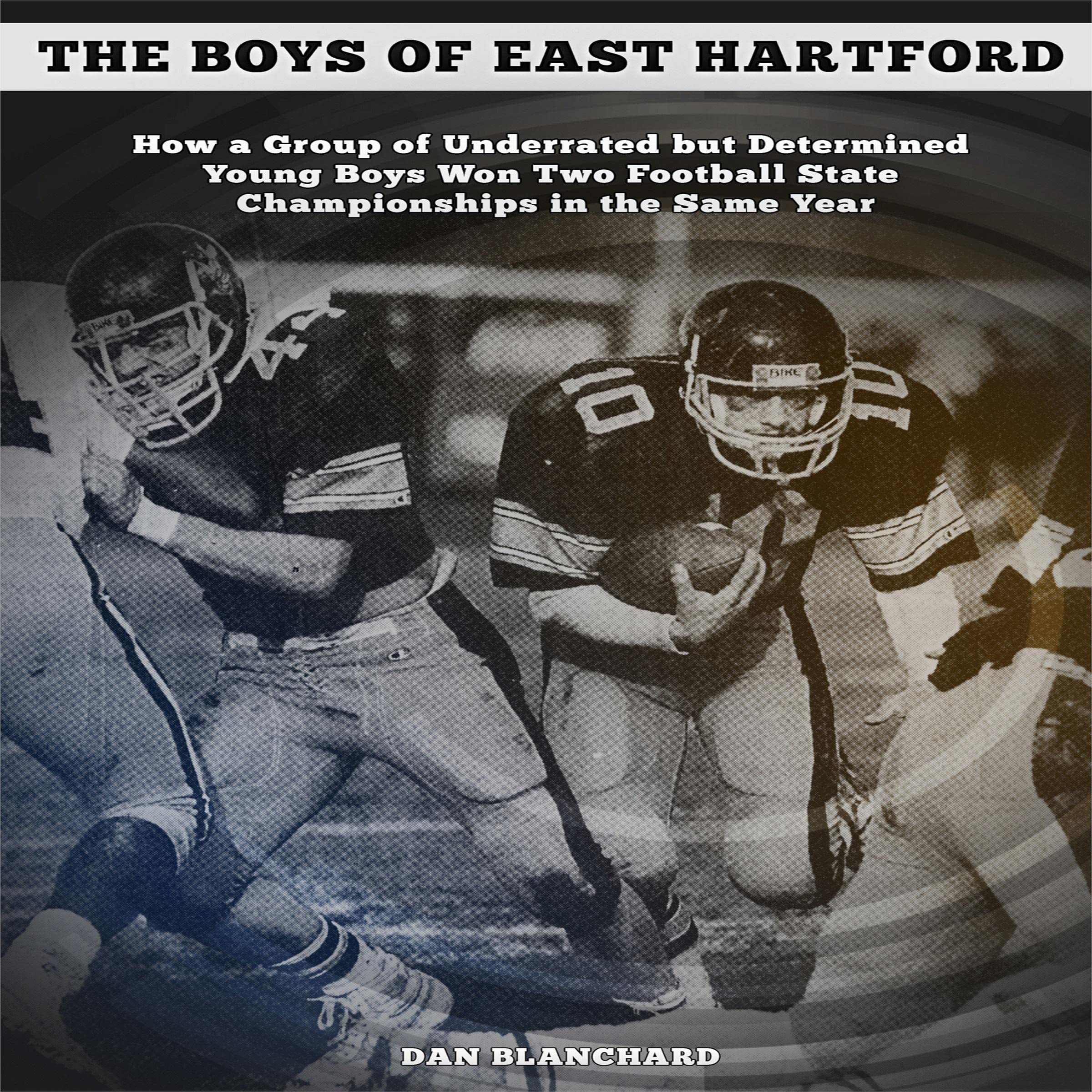 The Boys of East Hartford