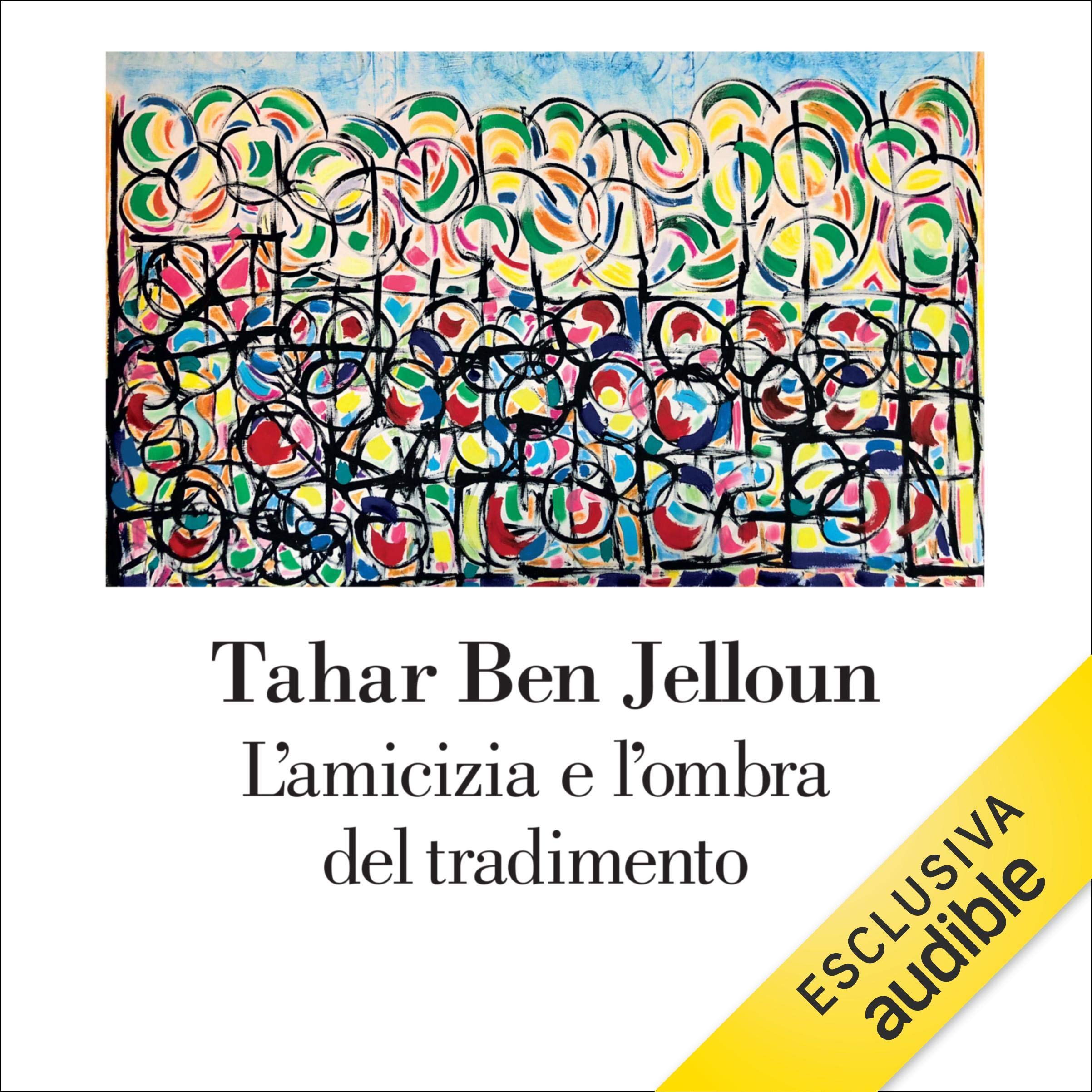 L'amicizia e l'ombra del tradimento