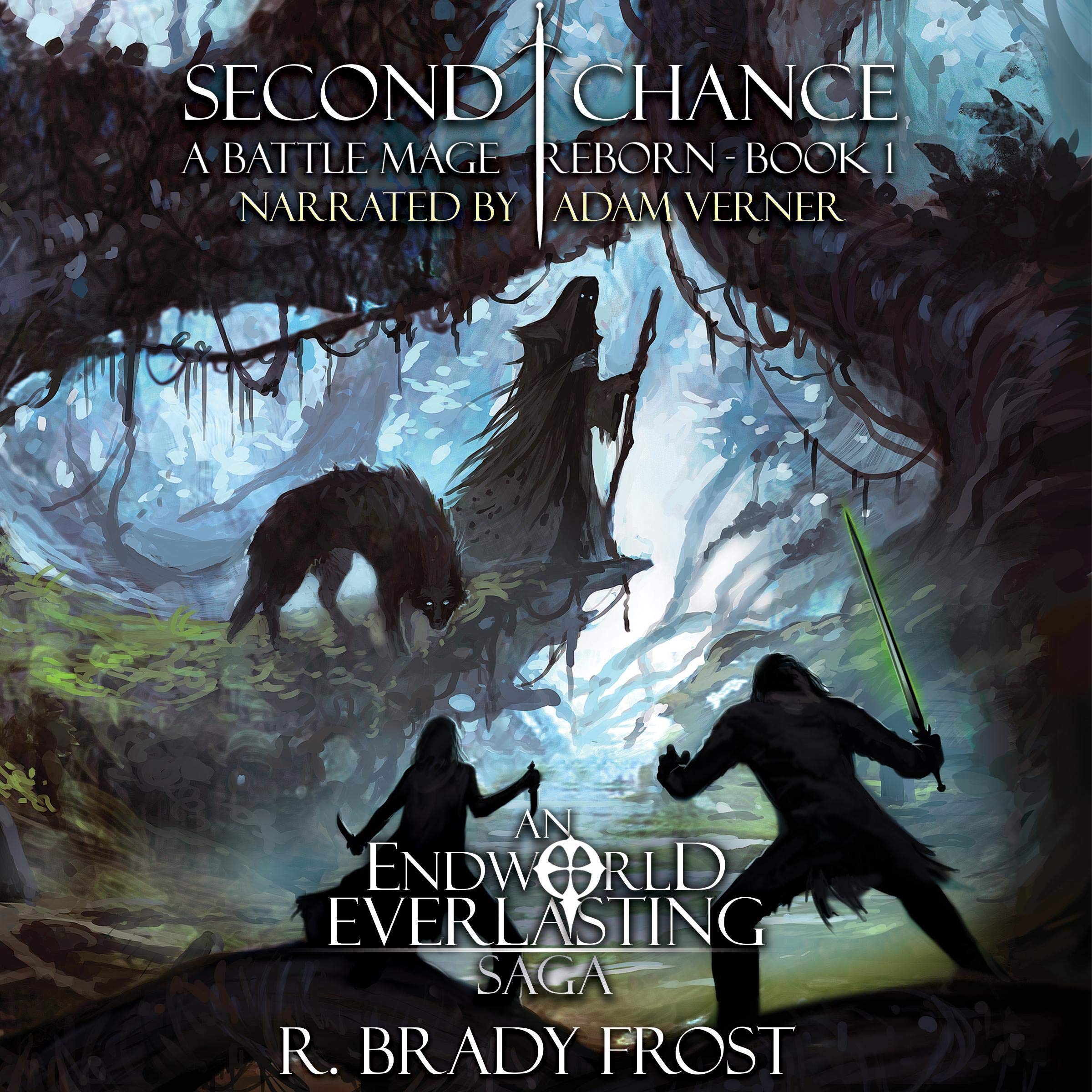 Cover art for Second Chance - A Battle Mage Reborn, Book 1