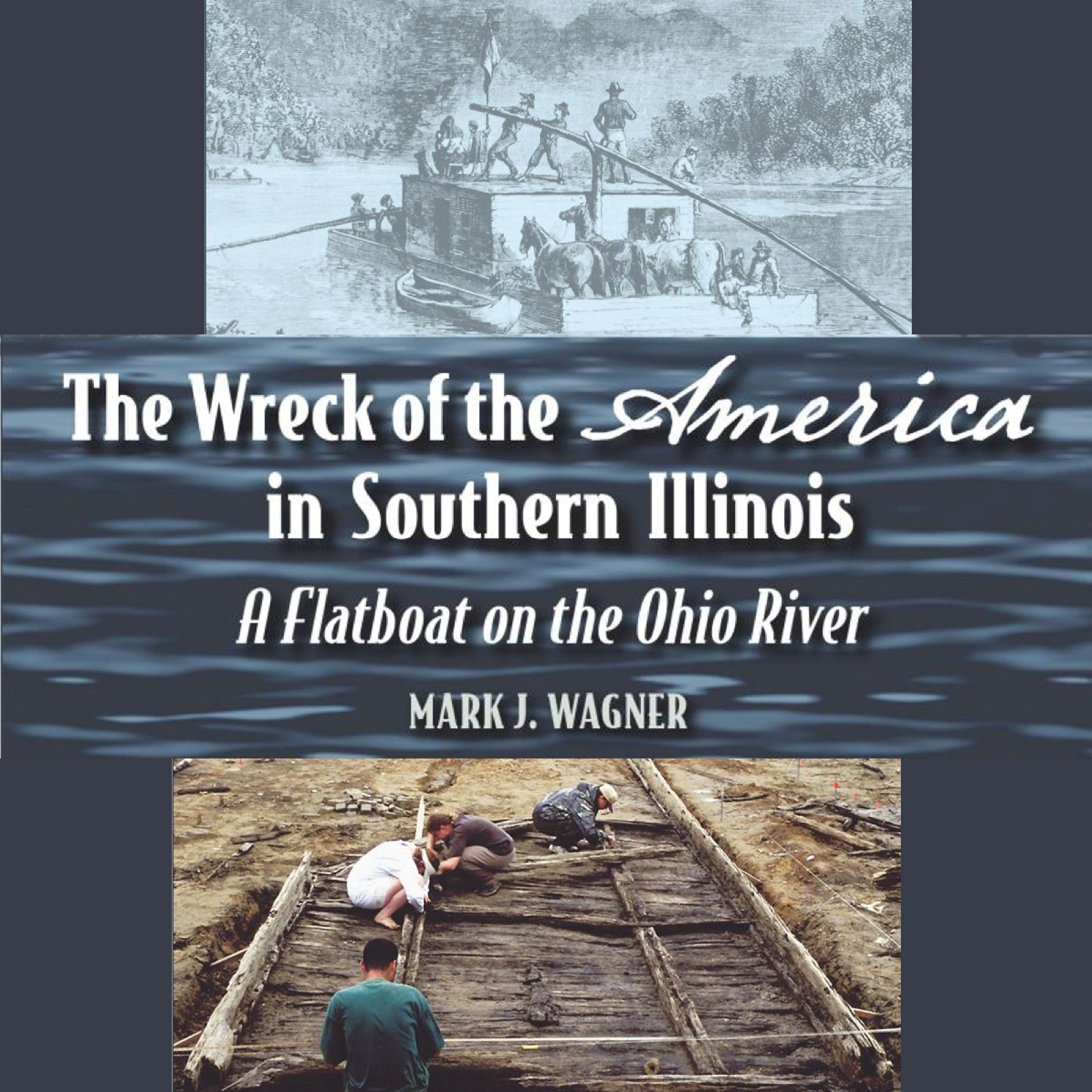 The Wreck of the America in Southern Illinois