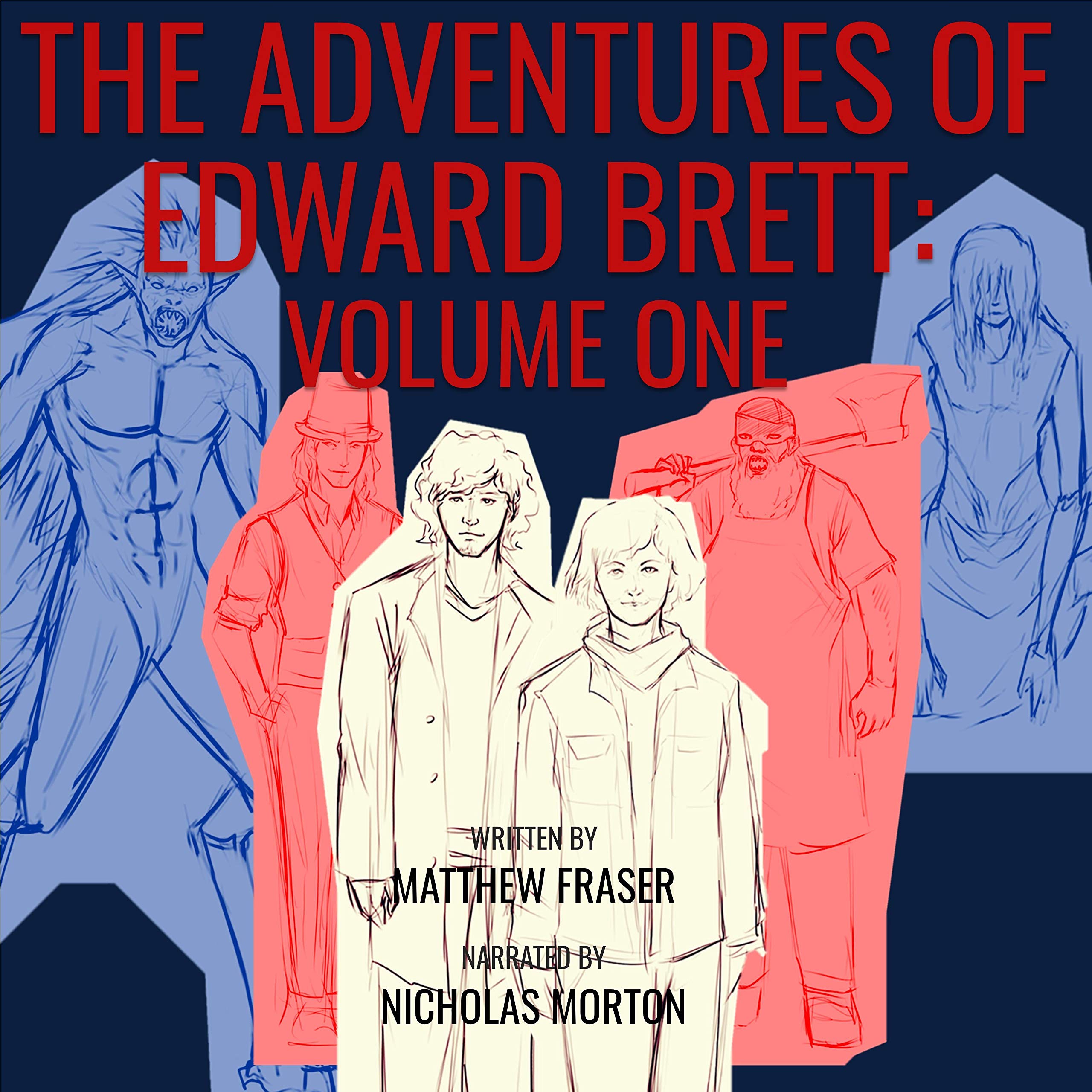 The Adventures of Edward Brett, Volume One