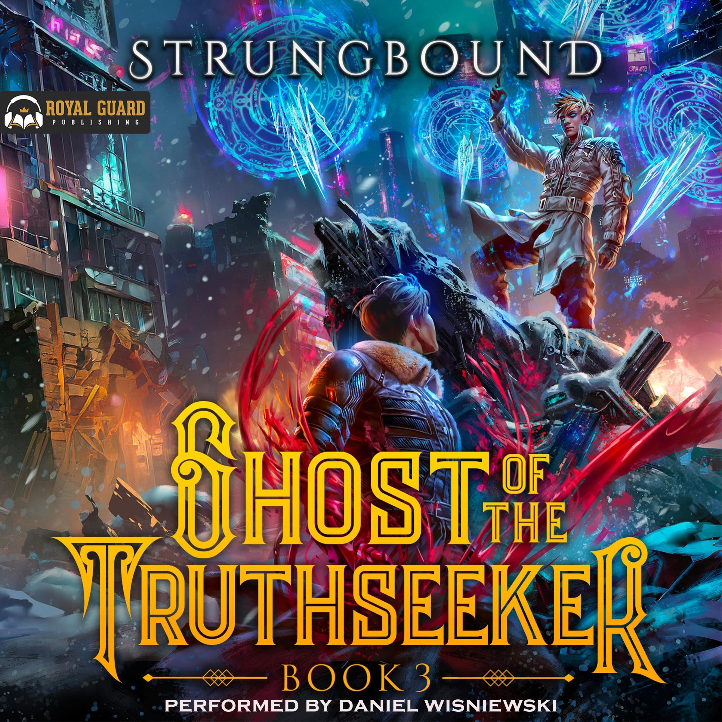 Cover art for Ghost of the Truthseeker 3: A LitRPG Adventure