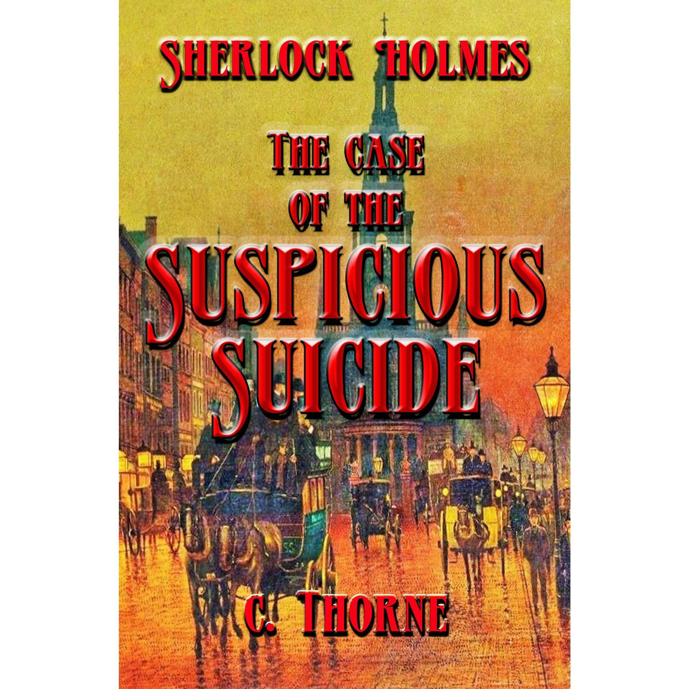 The Case of the Suspicious Suicide