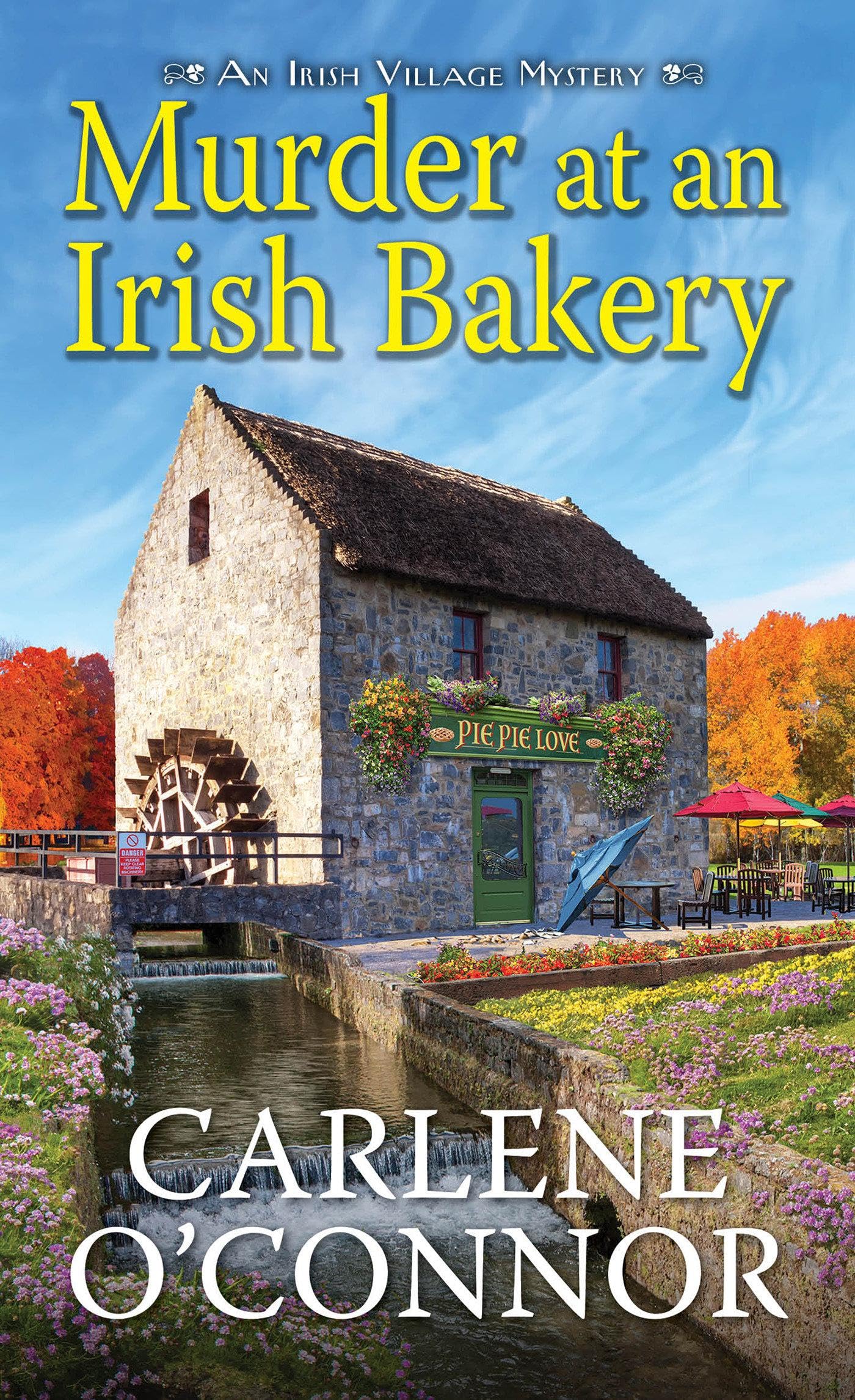Murder at an Irish Bakery: An Enchanting Irish Mystery (Irish Village Mystery)