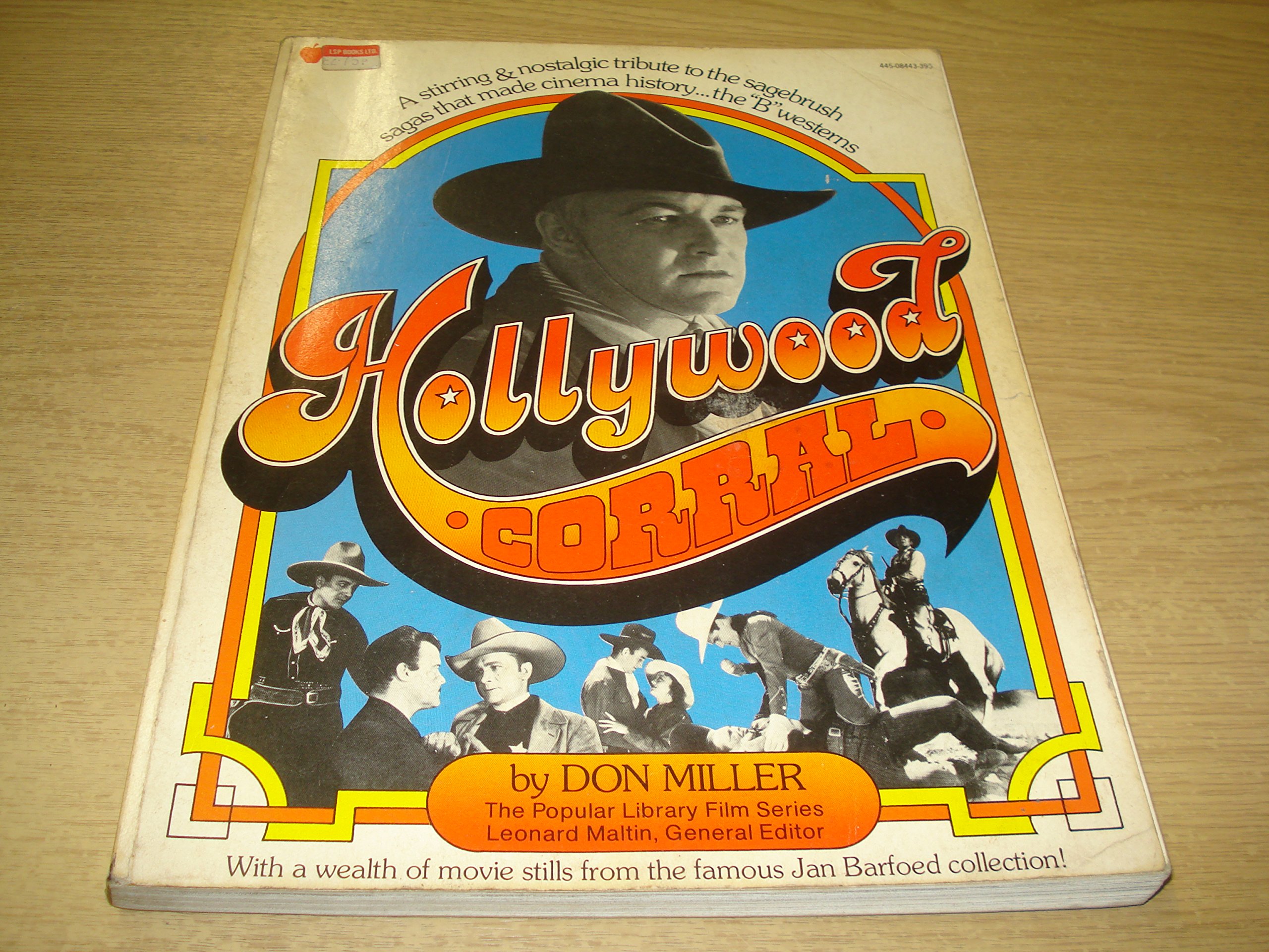 Buy Hollywood Corral A Stirring & Nostalgic Tribute to The Sagebrush