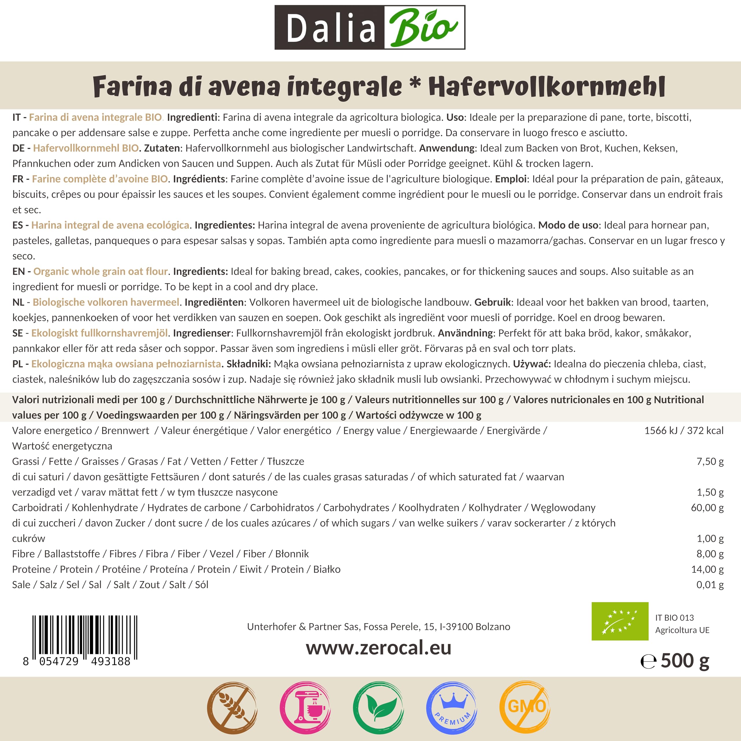 Dalia - Harina Integral de Avena Bio 500g | Sin Gluten | Rica en Fibra y Proteína | Origen Italia | Ideal para Pan, Repostería, Porridge y Recetas Fitness