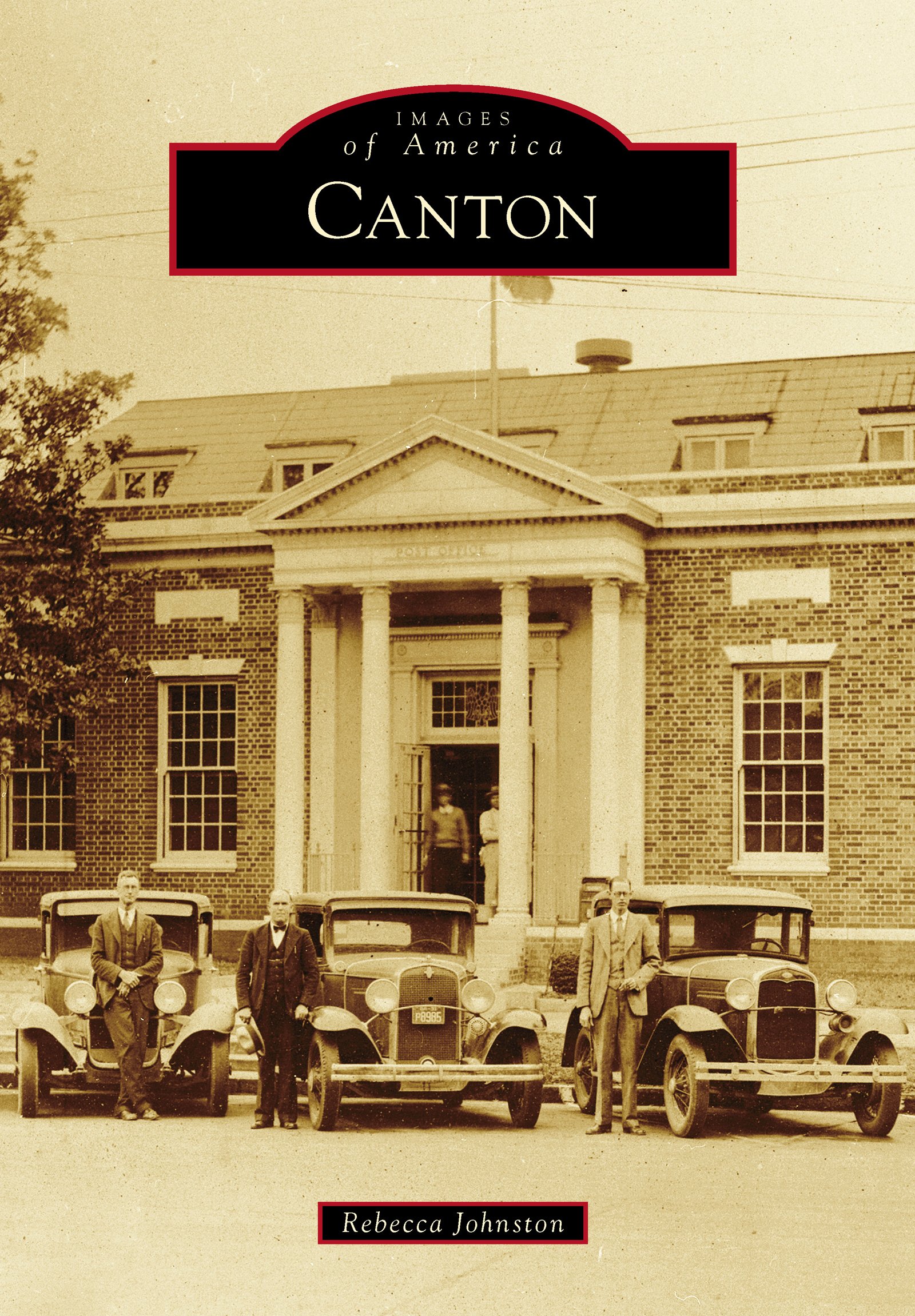 Canton Images of America livre historique en anglais sur l'histoire locale de cette ville