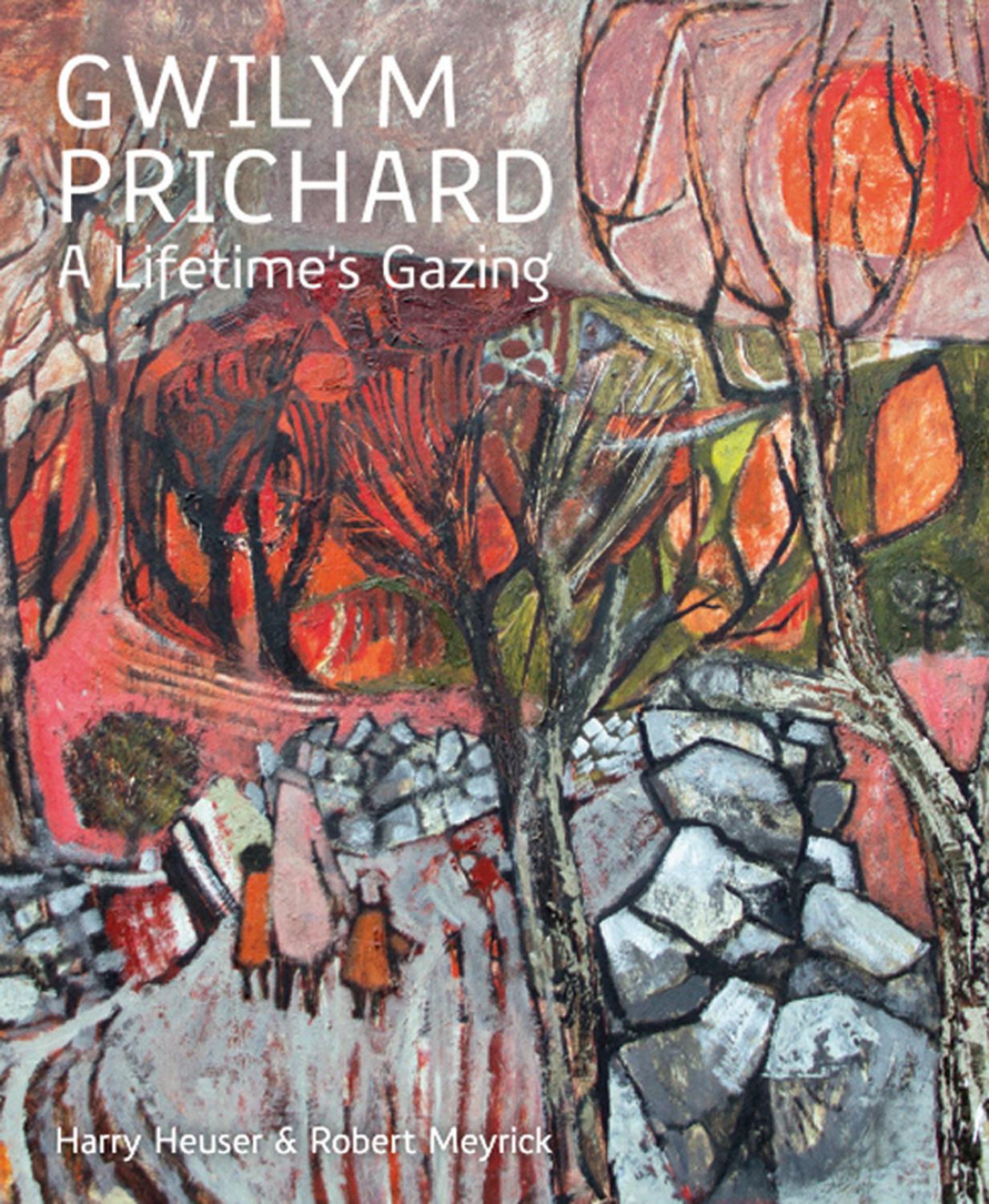Gwilym Prichard: A Lifetime's Gazing