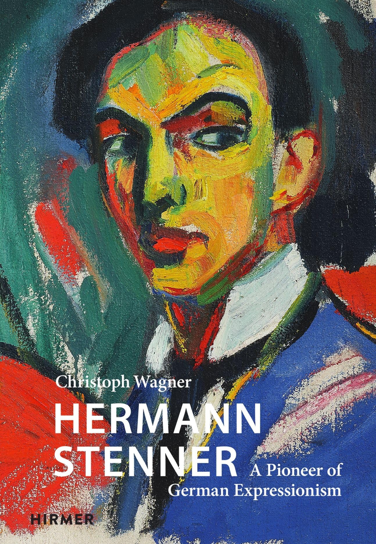 Hermann Stenner: A Pioneer of German Expressionism (The Great Masters of Art)