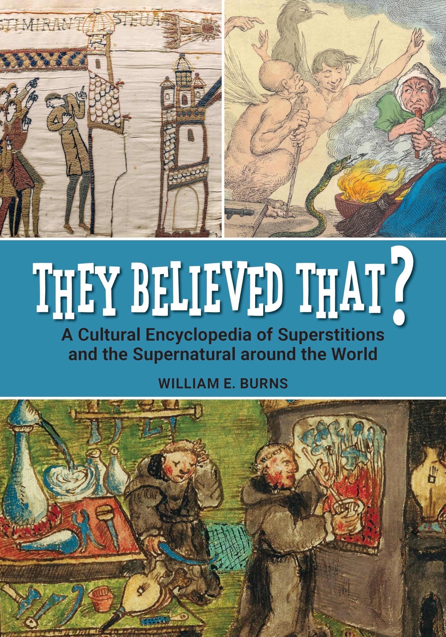 They Believed That? by William E. Burns - 9798765141137