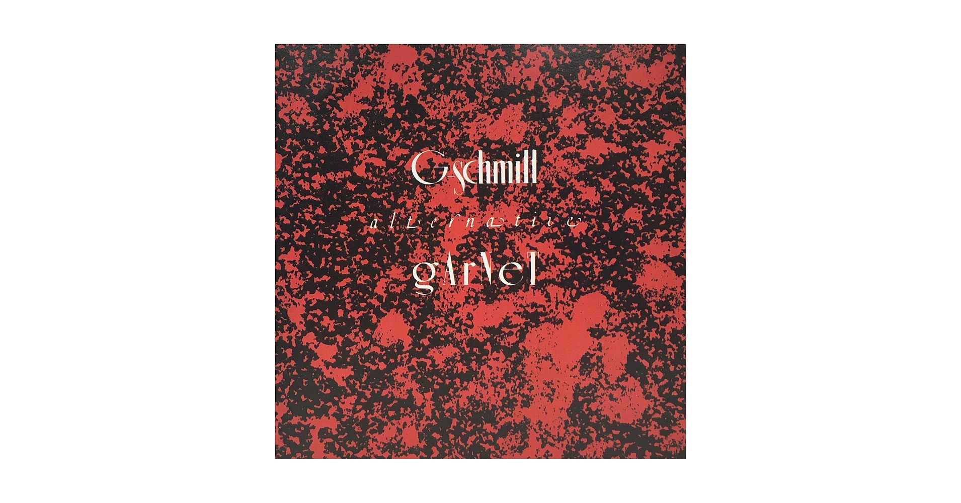 邦楽 Gschmitt alternative garnet 邦楽 Gschmitt /garnet 邦楽 Gschmitt /garnet CD G-SCHMITT