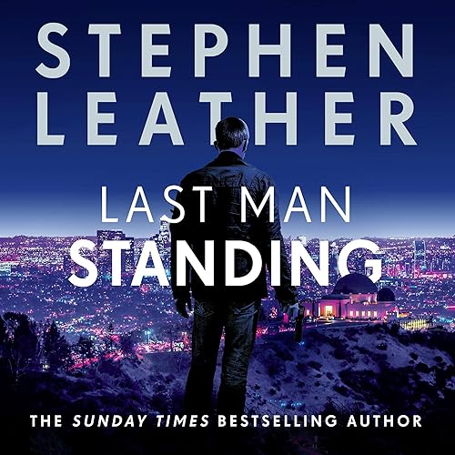 Last Man Standing: Matt Standing Thrillers, Book 1