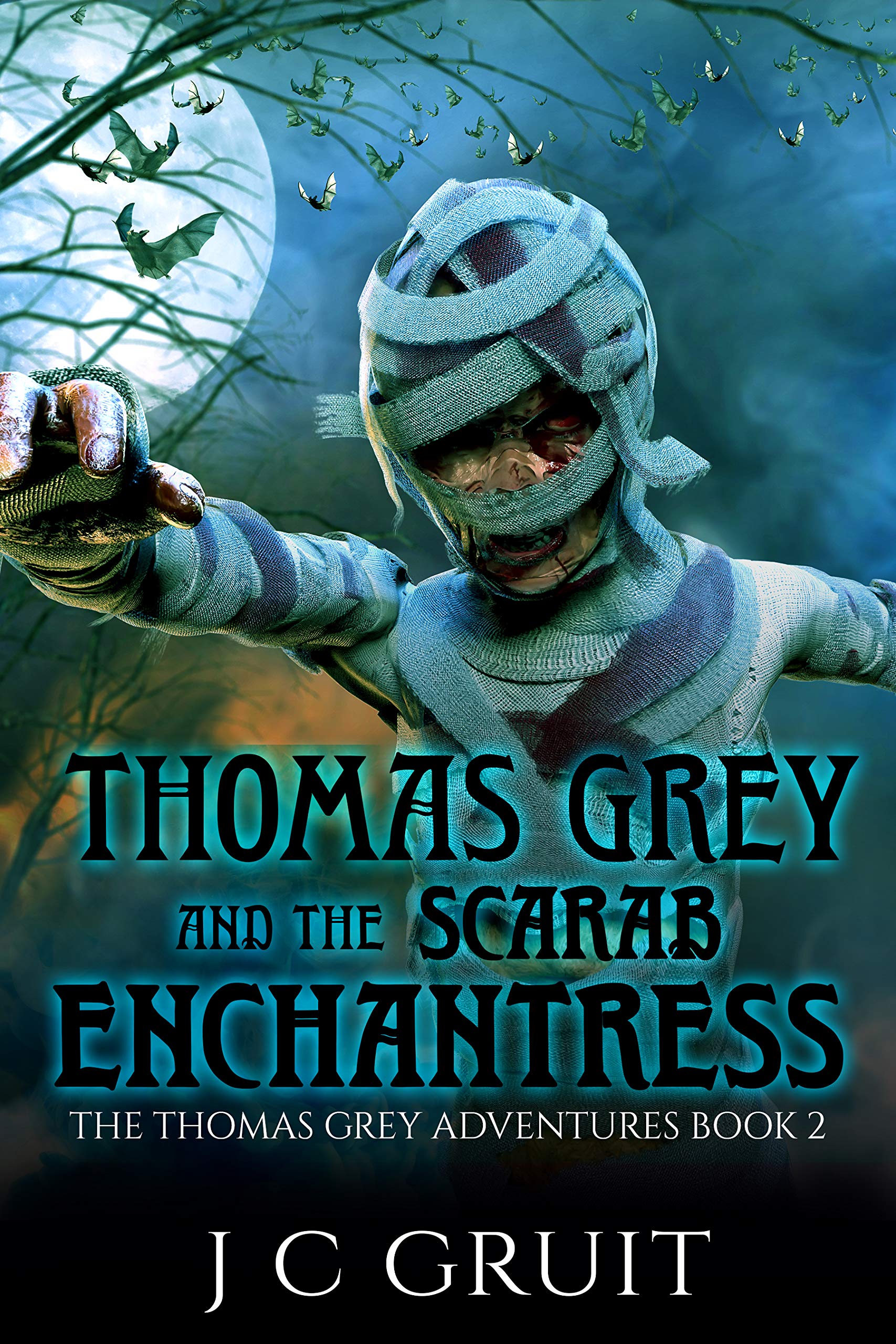 Thomas Grey and the Scarab Enchantress (The Thomas Grey Adventures Book 2)
