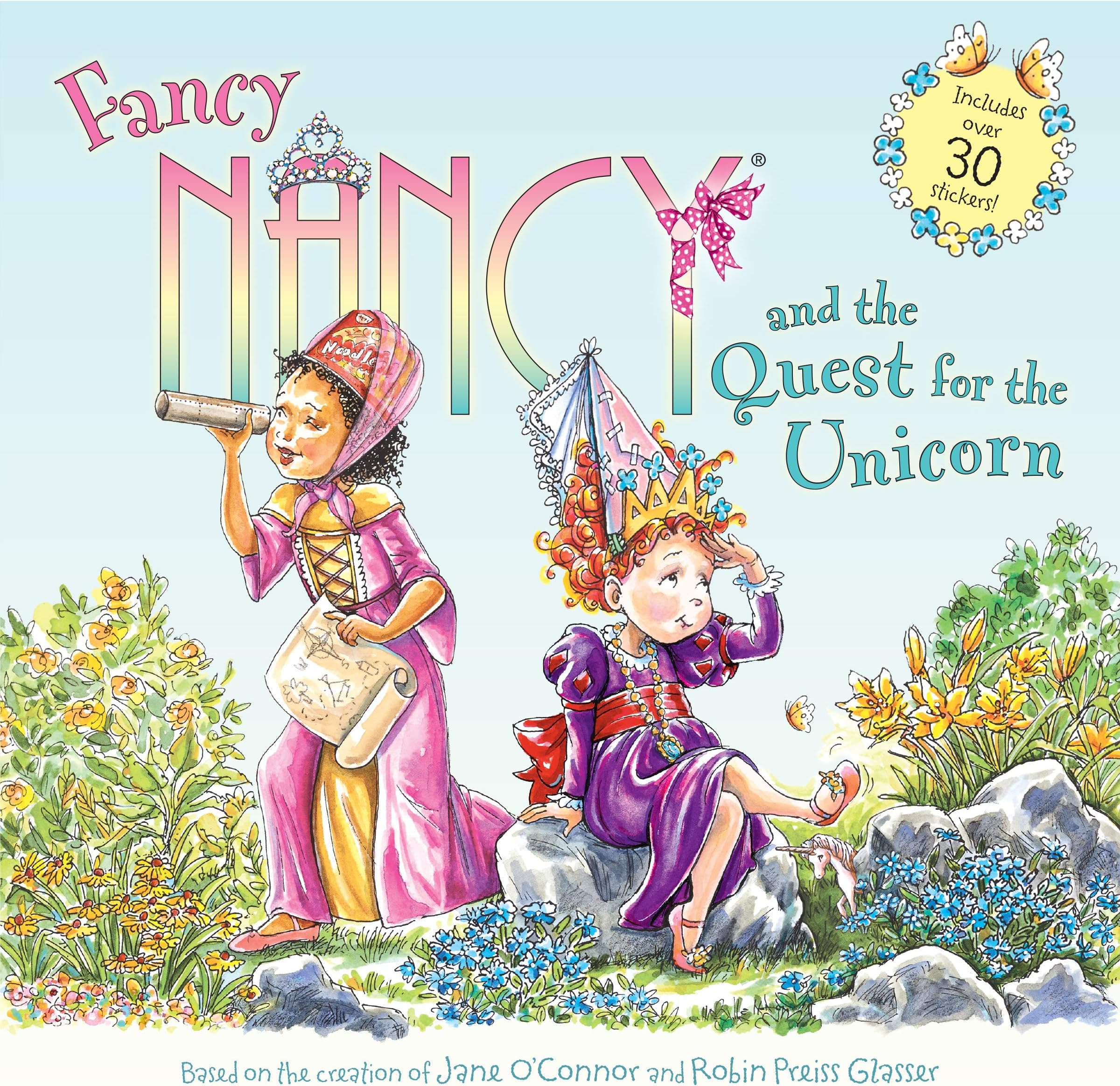 Fancy Nancy and the Quest for the Unicorn: A Magical Story About Unicorns and Perseverance for Kids (Ages 4-8)