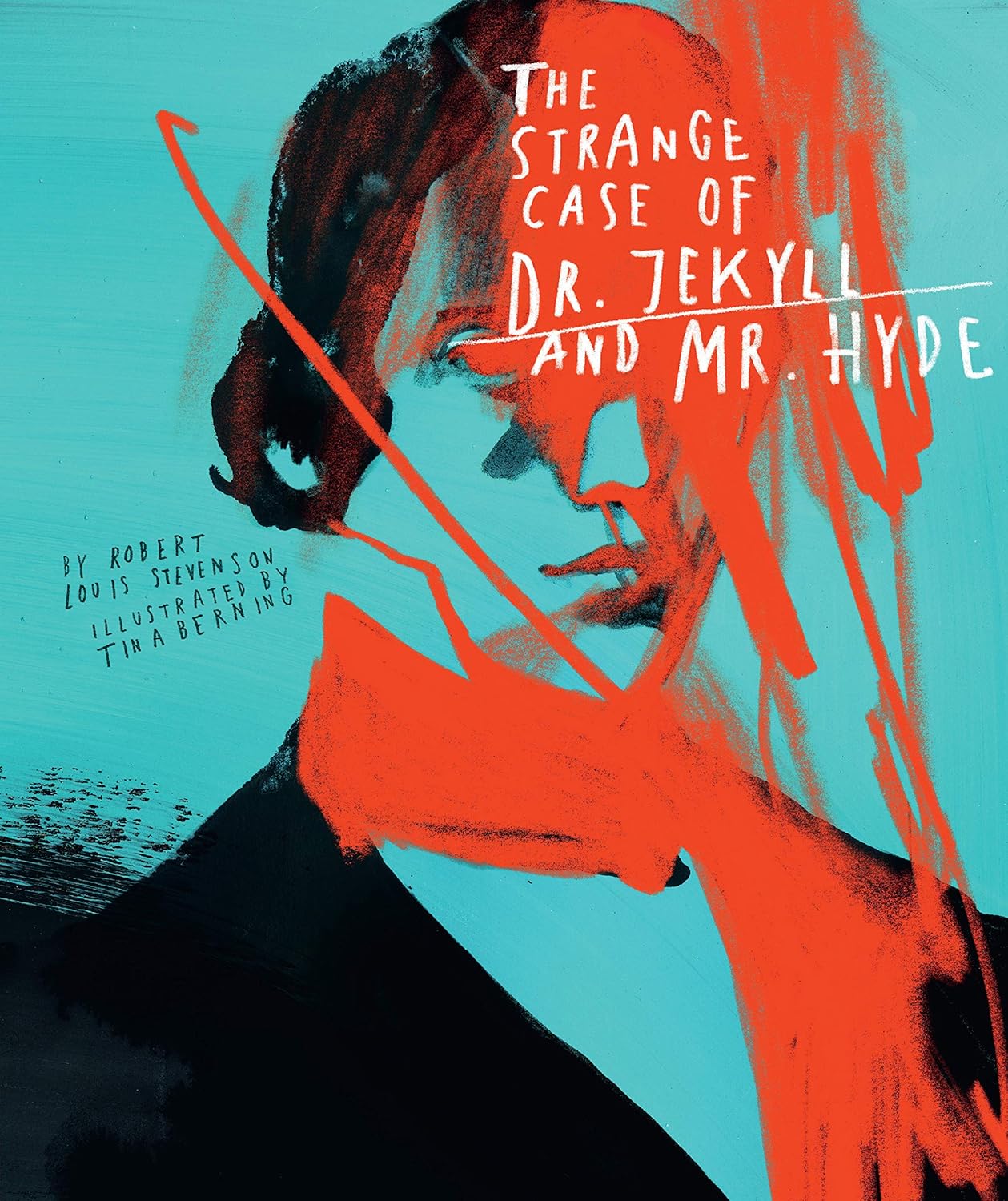 Classics Reimagined, The Strange Case of Dr. Jekyll and Mr. Hyde      Hardcover – July 23, 2019