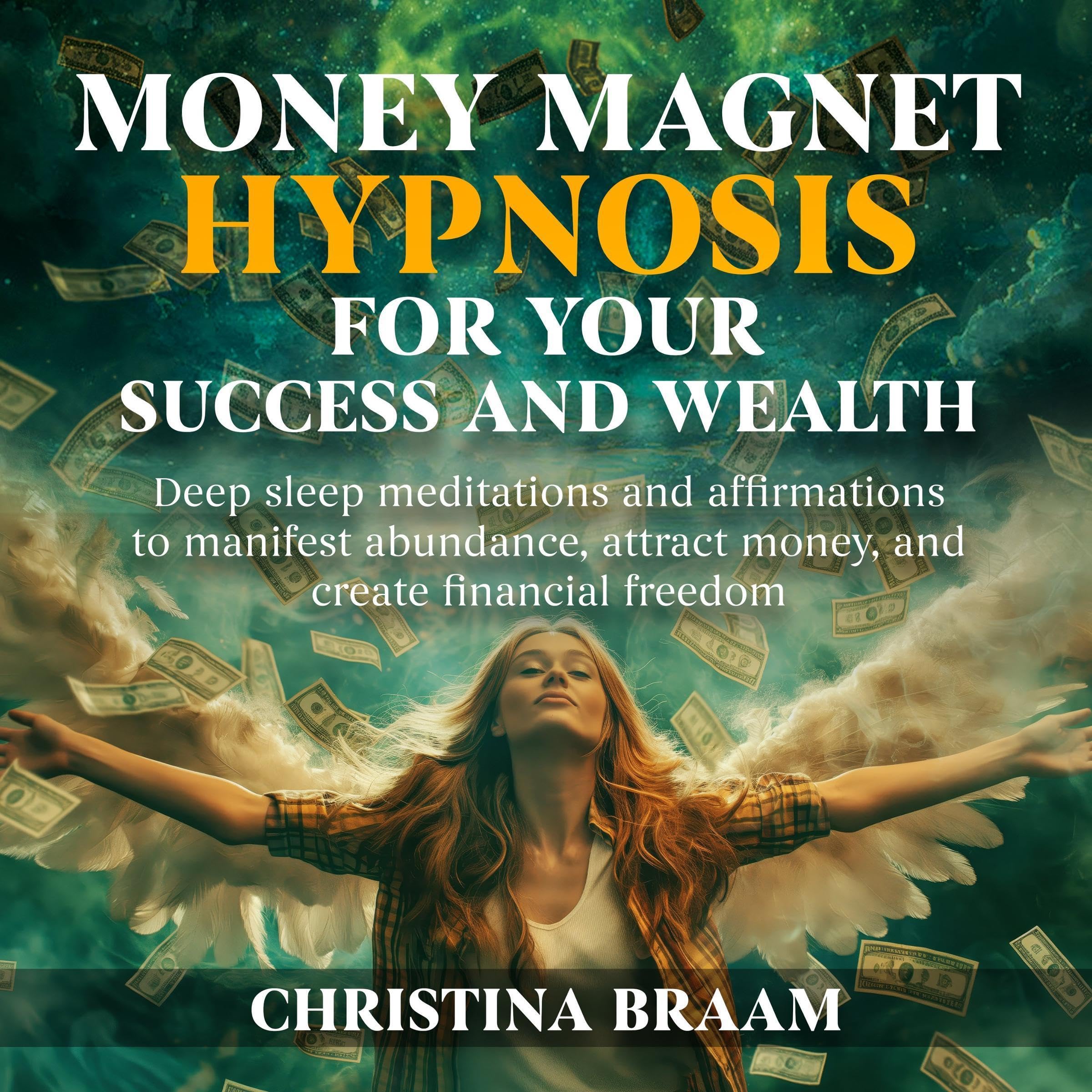 Cover art for Money Magnet Hypnosis for Your Success and Wealth