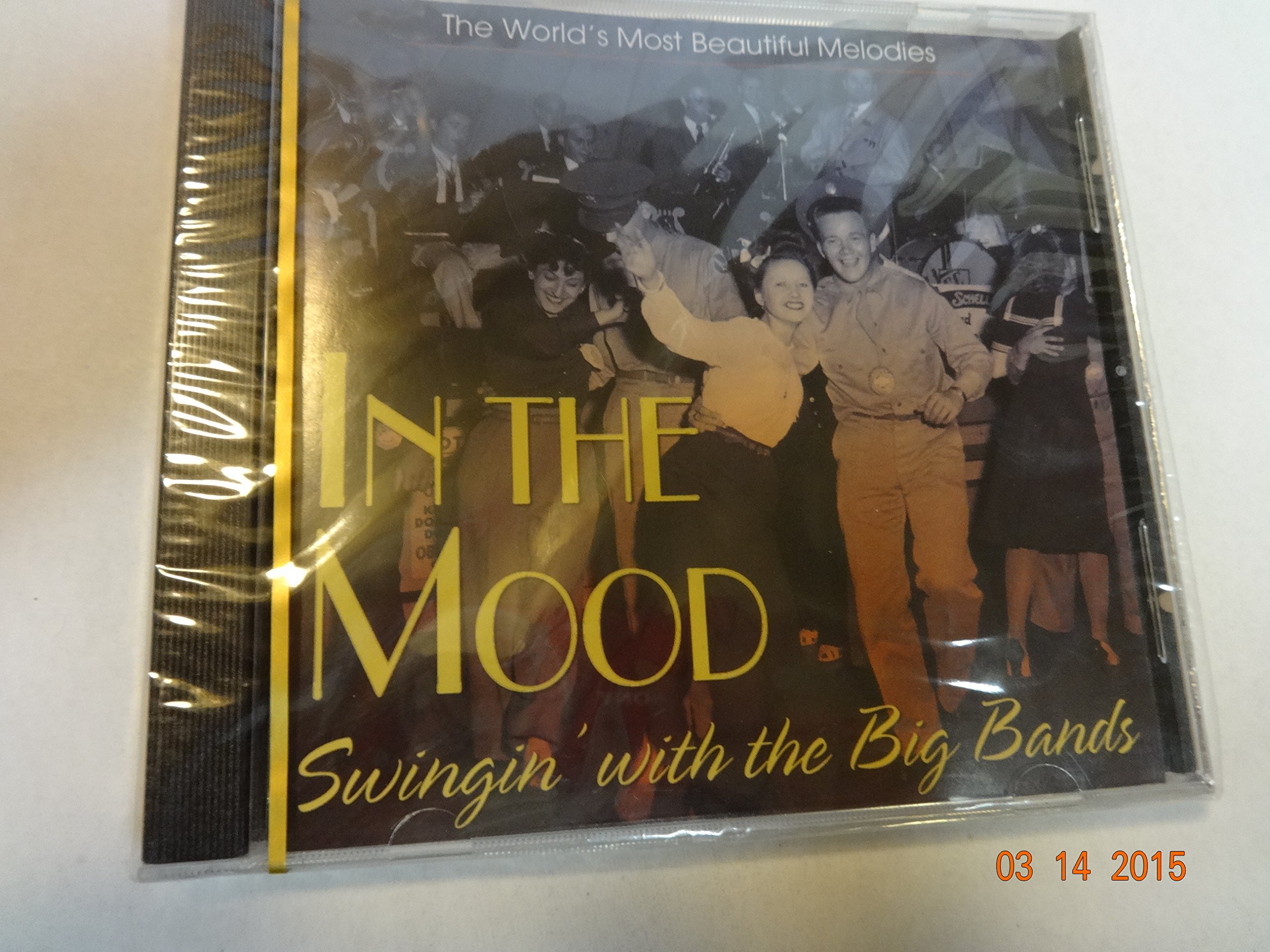 IN THE MOOD "SWINGIN' WITH THE BIG BANDS"
