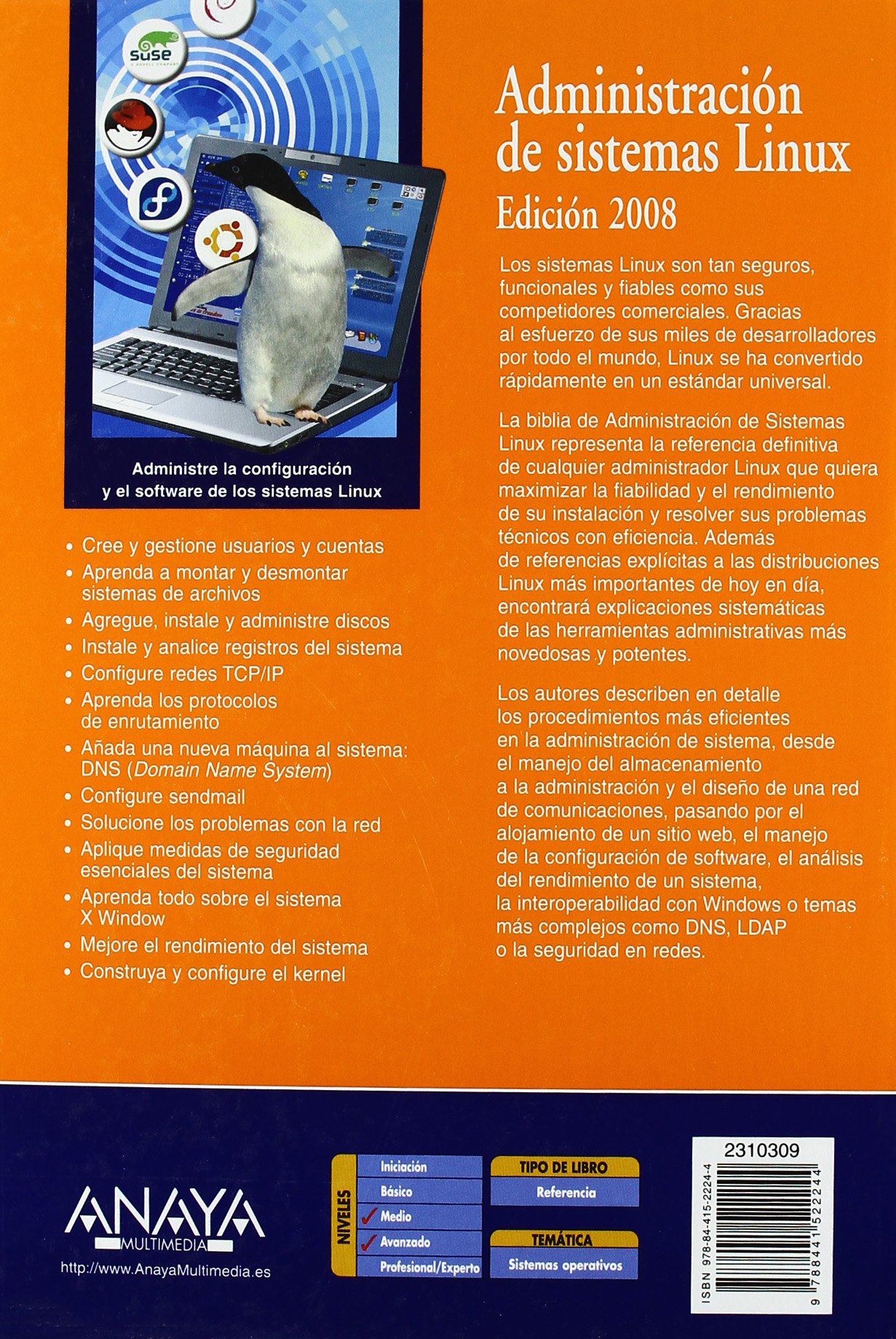 Administración de sistemas Linux. Edición 2008 (La Biblia De)