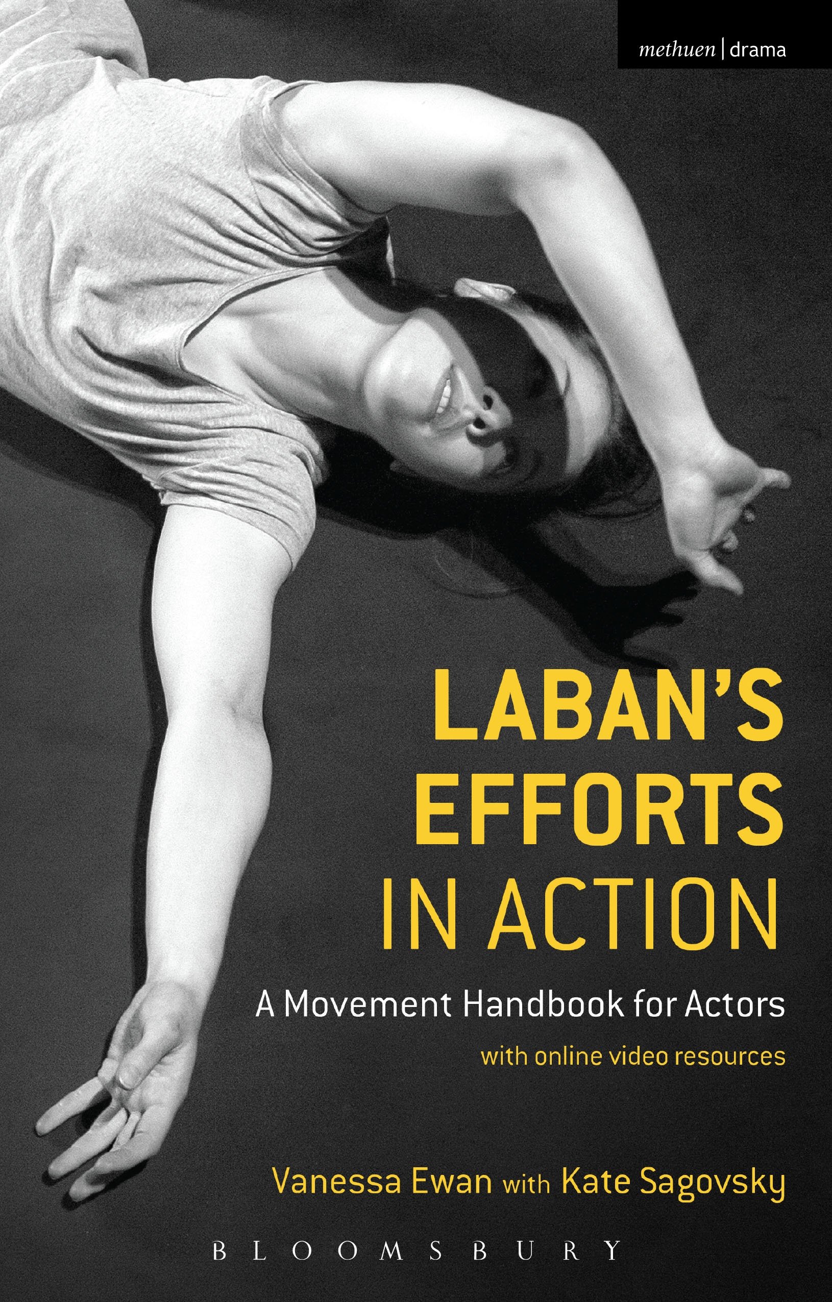 Laban's Efforts in Action: A Movement Handbook for Actors with Online Video Resources (English Edition)