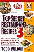 Algopix Similar Product 3 - Top Secret Restaurant Recipes 3 The
