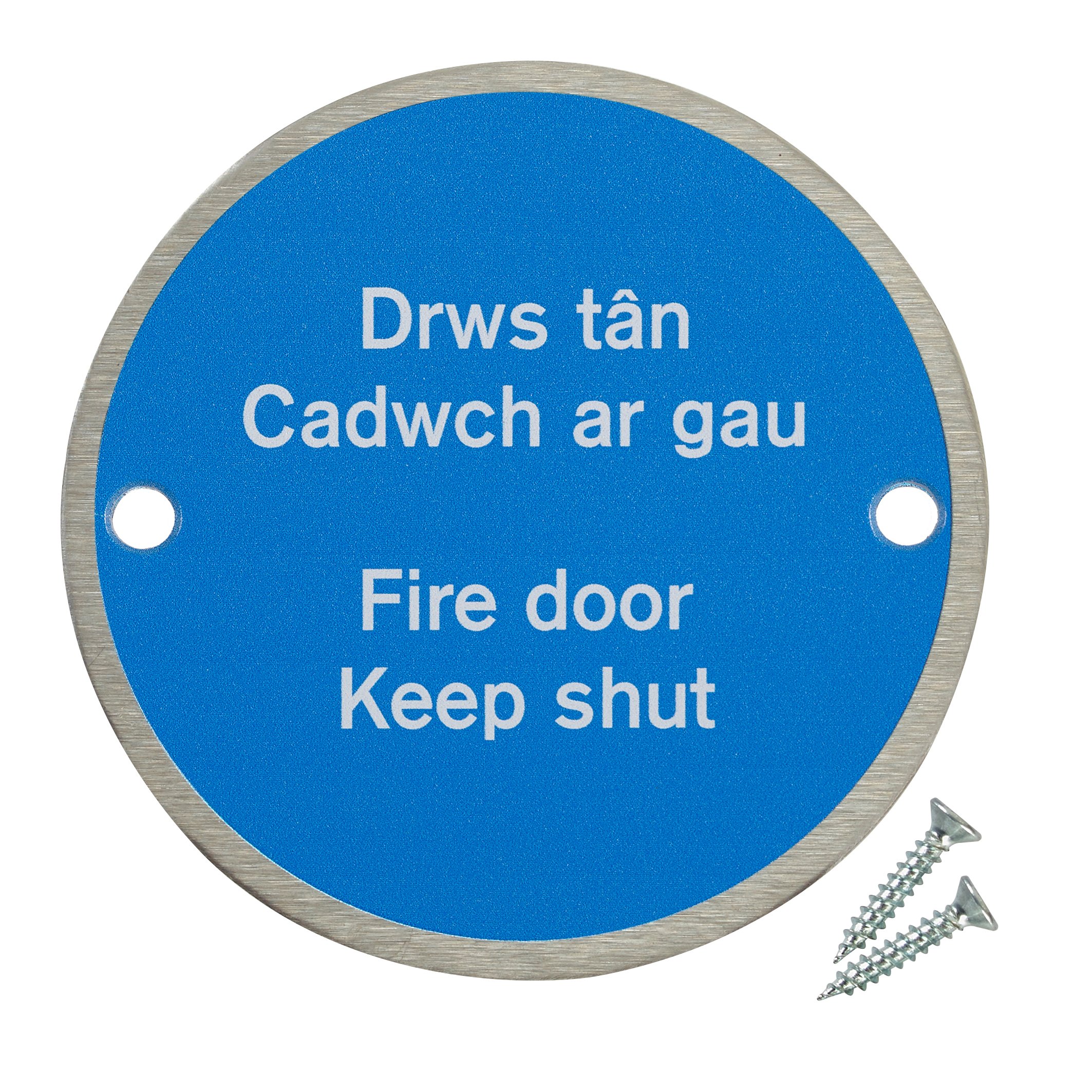 Fire Door Guru Satin Stainless Steel Fire Door Guru® Welsh Fire Door Keep Shut Sign - 76Mm Disc – Stainless Steel - Bi-Lingual Safety Sign - Fixings Included