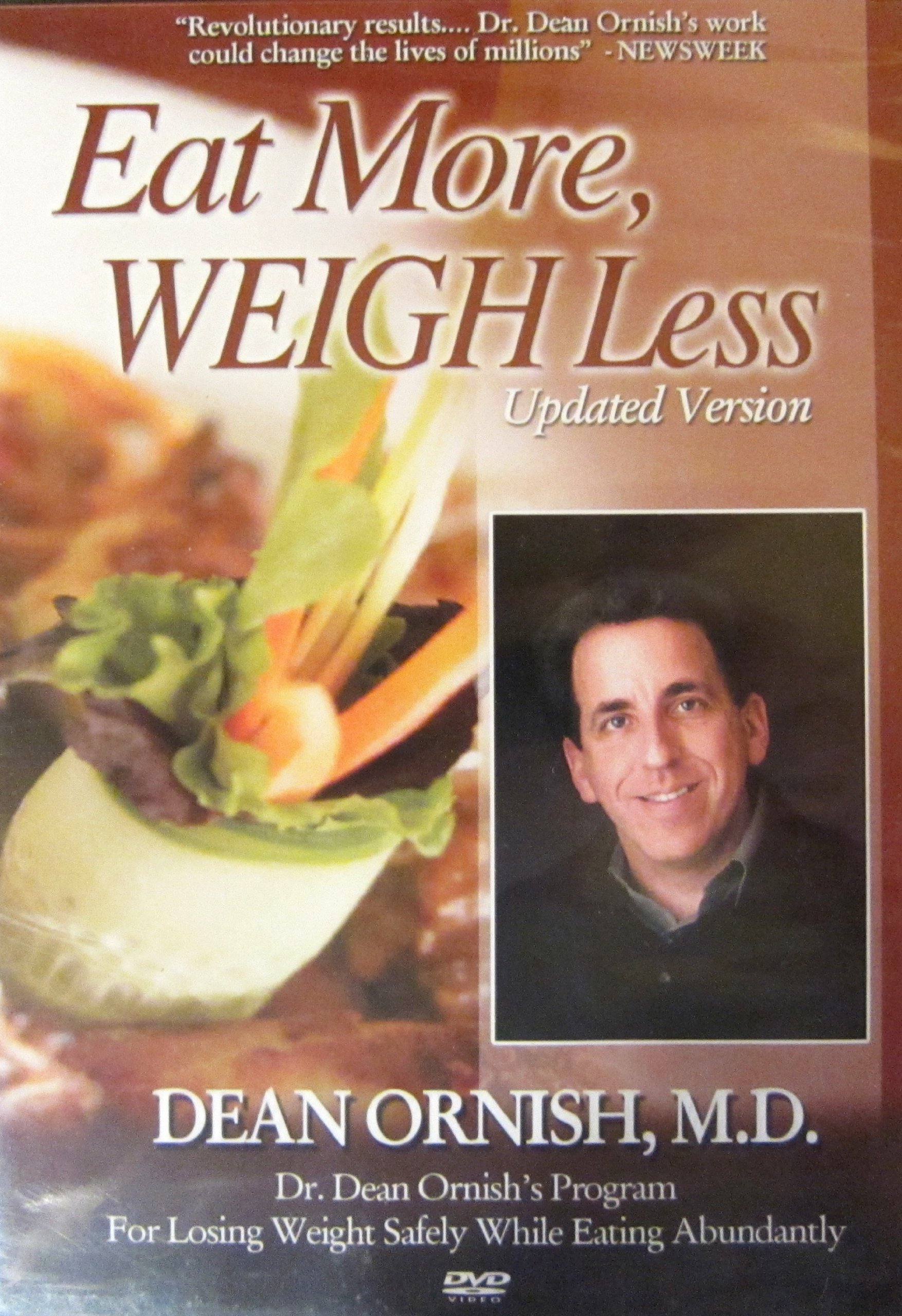 Dean Ornish, M.D.: Eat More, Weigh Less (Updated Version) [DVD]