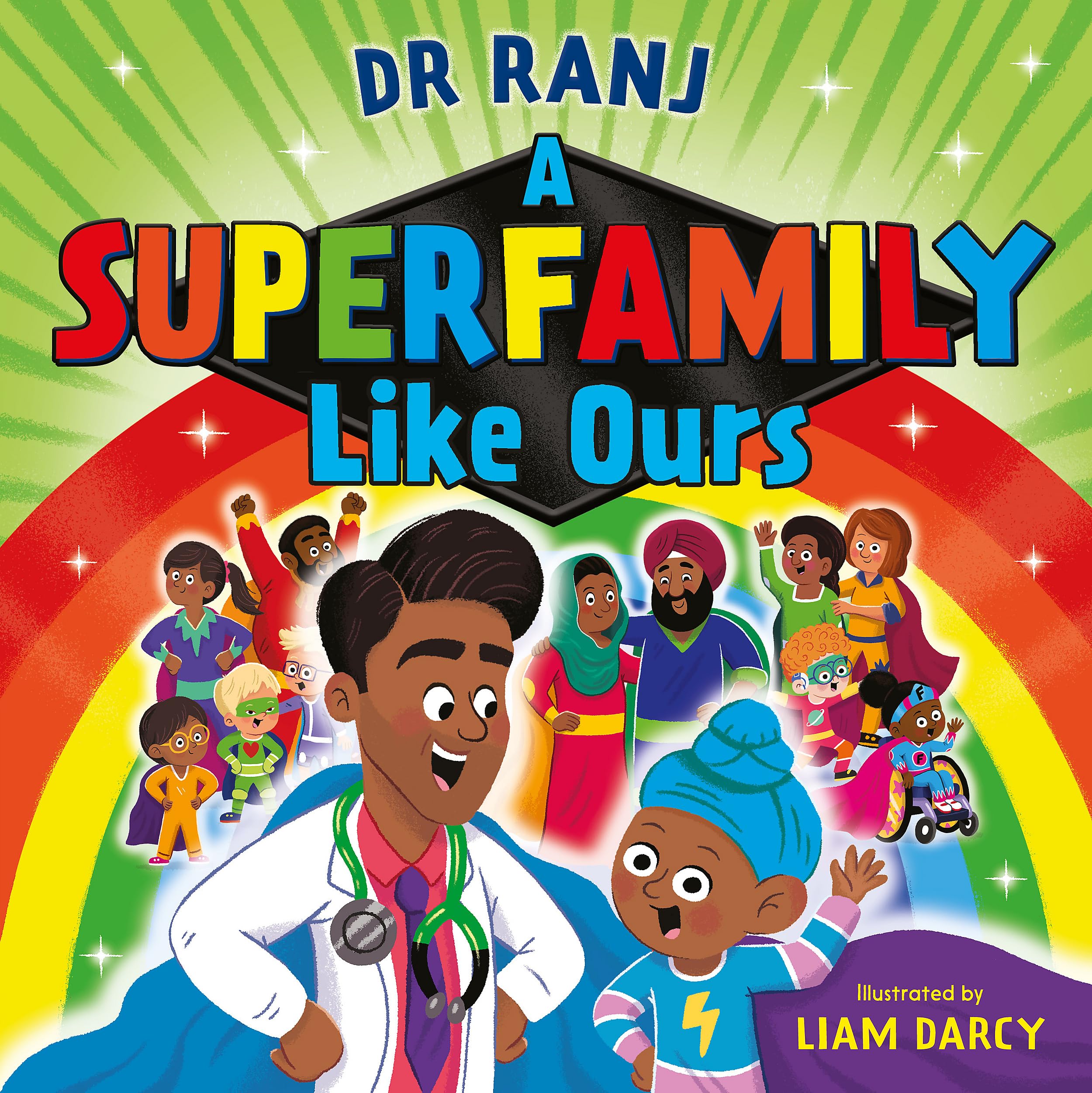 A Superfamily Like Ours by Dr Ranj Singh (Paperback Book)